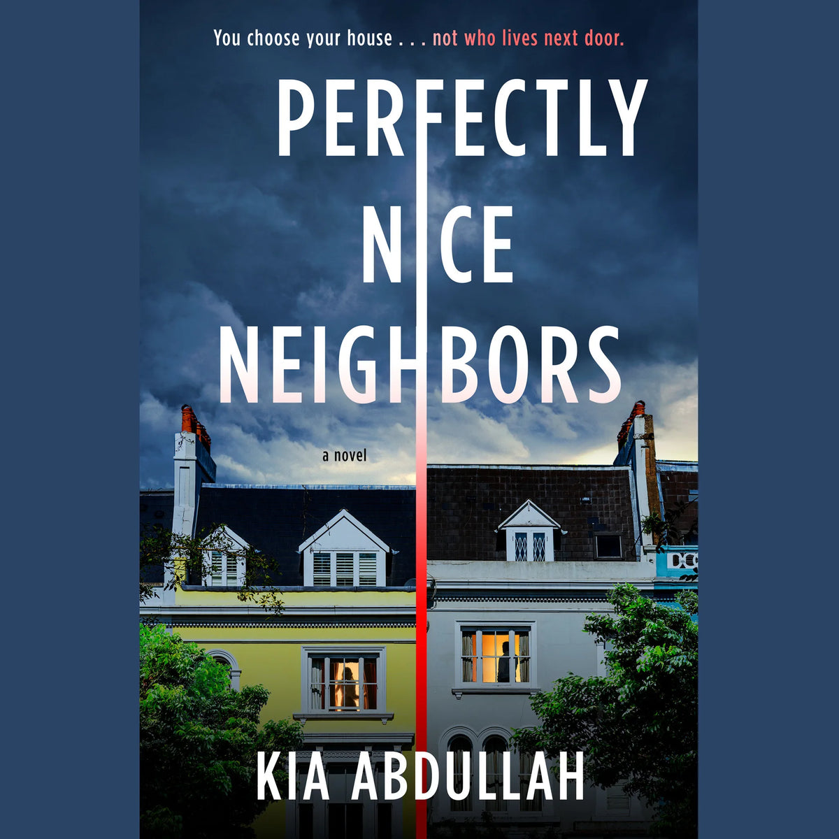 Perfectly Nice Neighbors