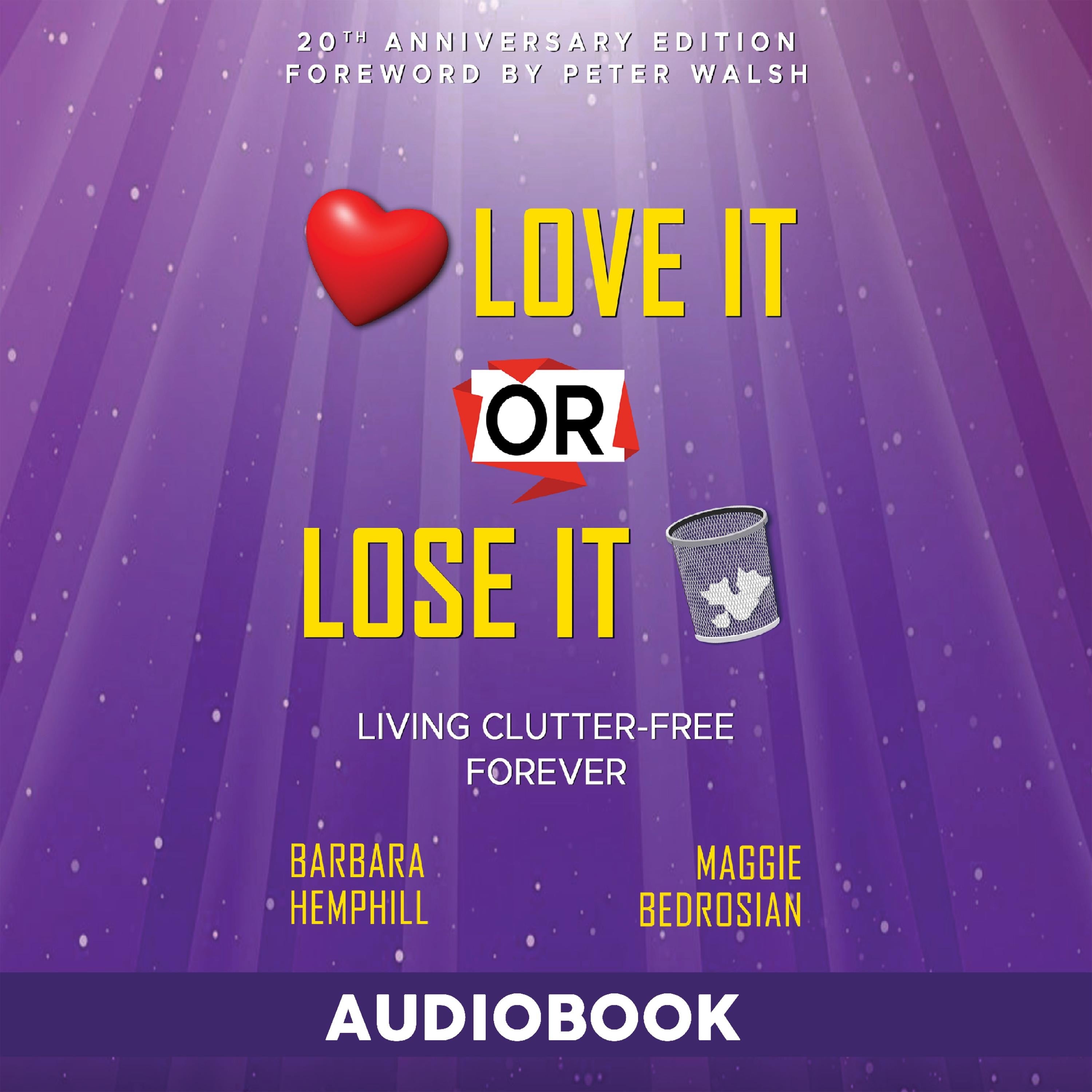 Love It or Lose It