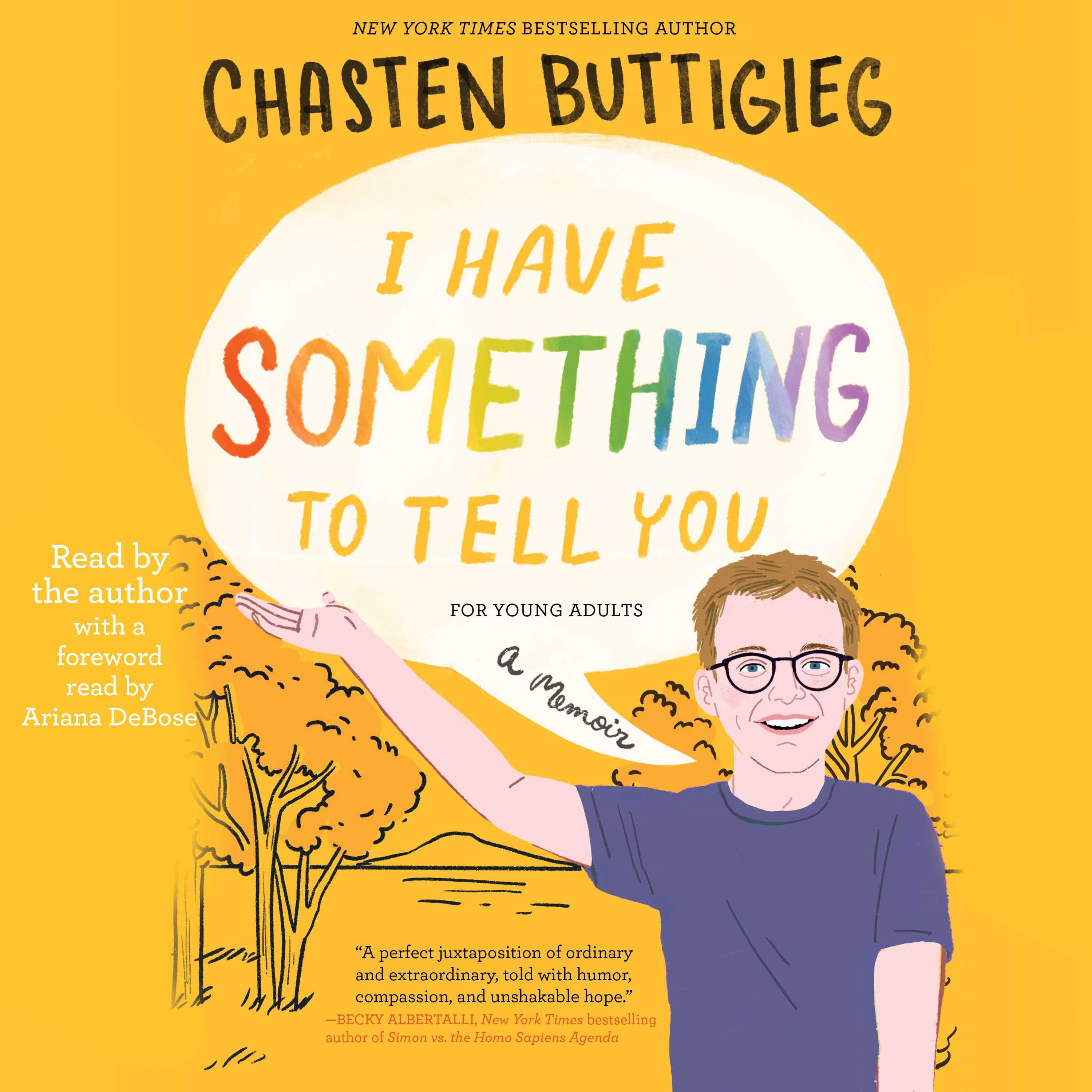 I Have Something to Tell You-For Young Adults