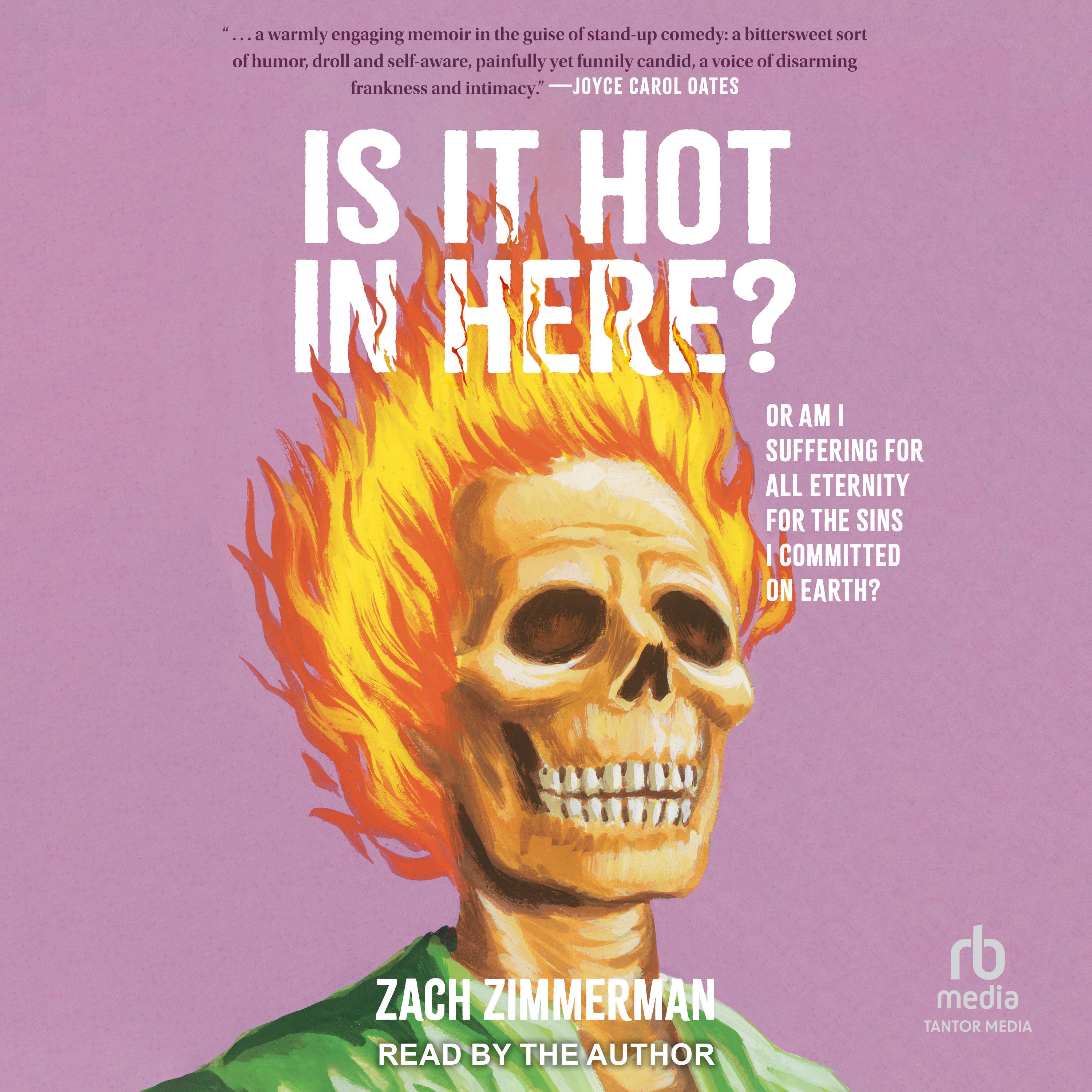Is It Hot in Here