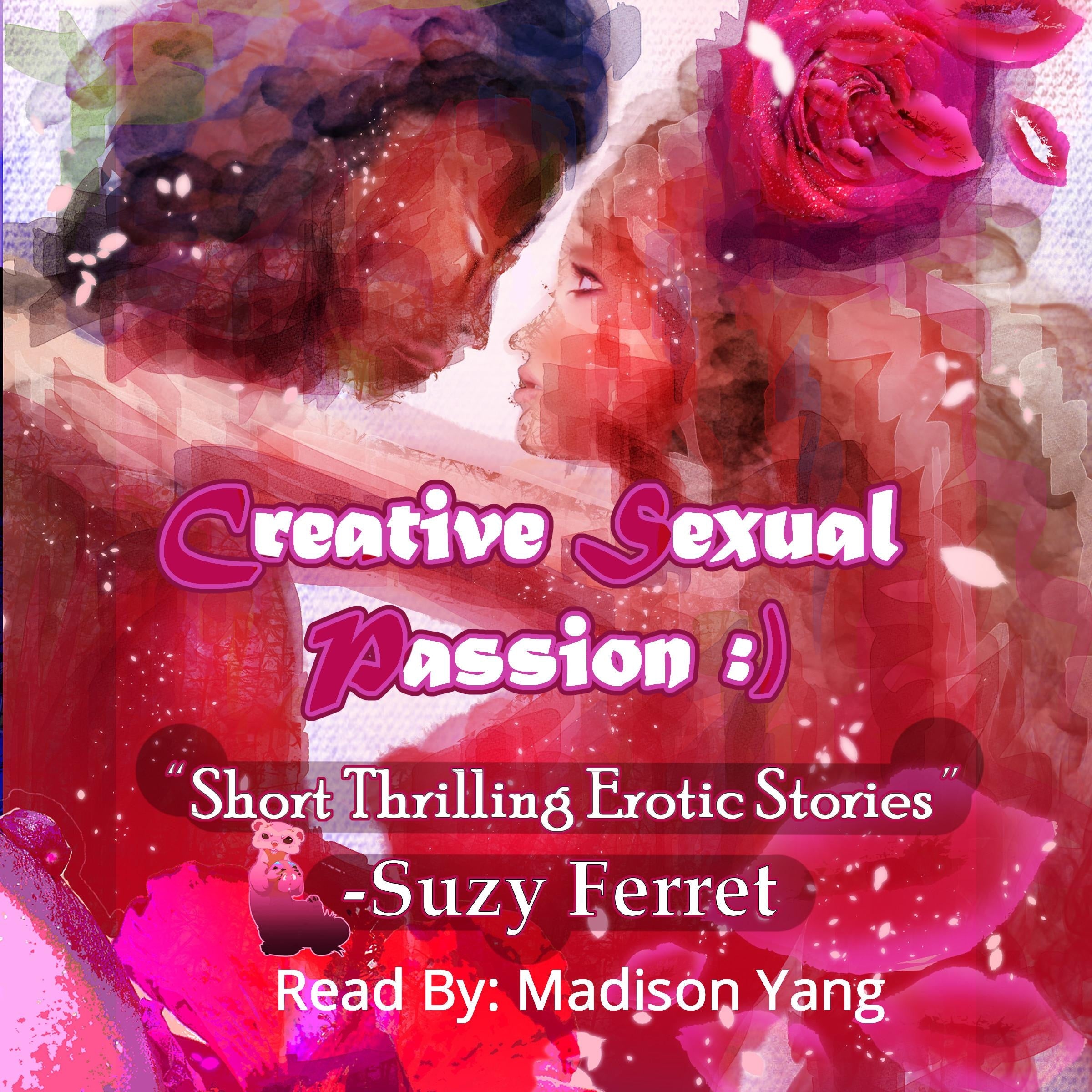 Creative Sexual Passion!