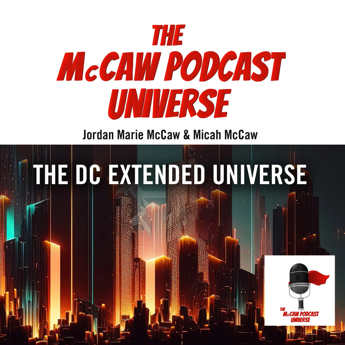 The McCaw Podcast Universe