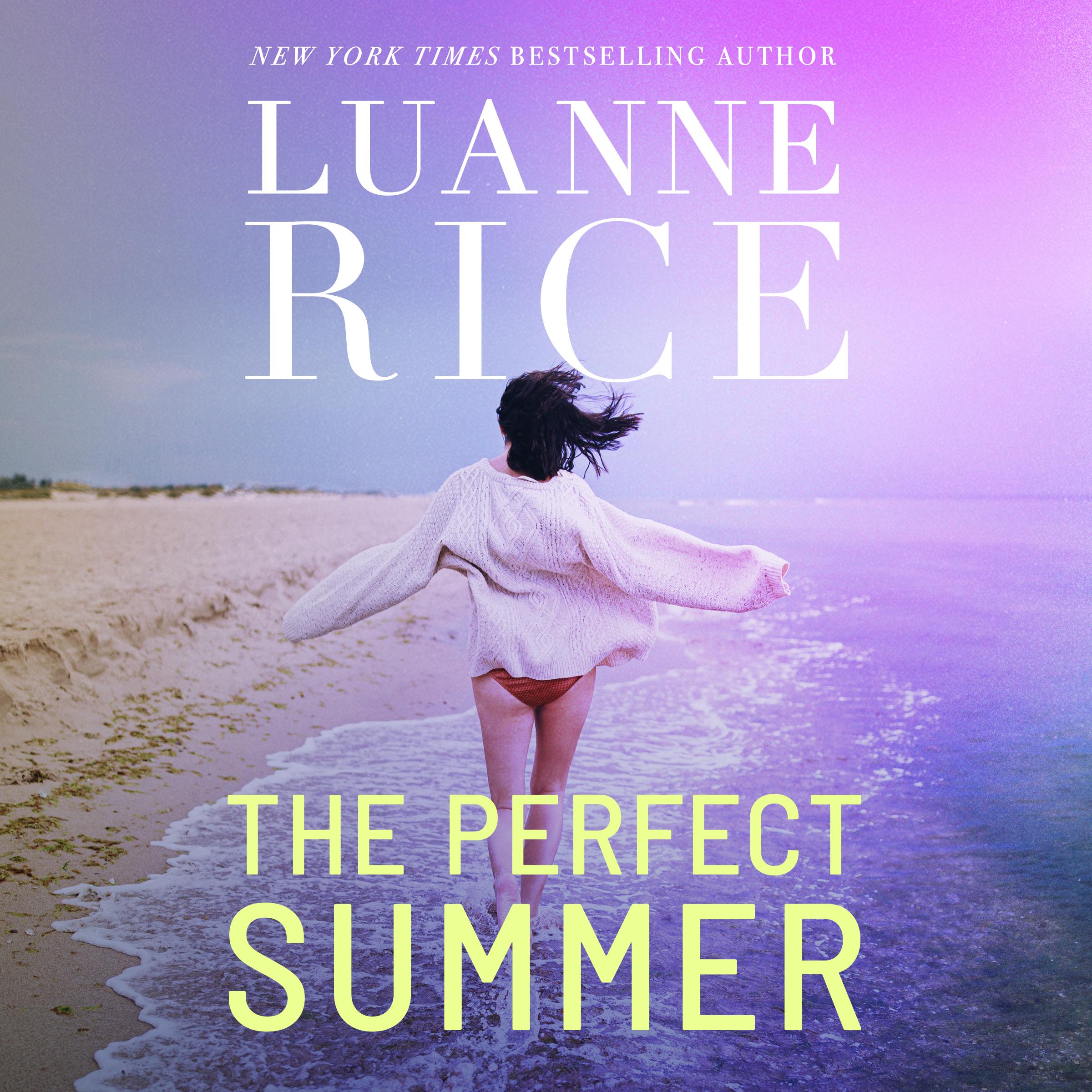 The Perfect Summer