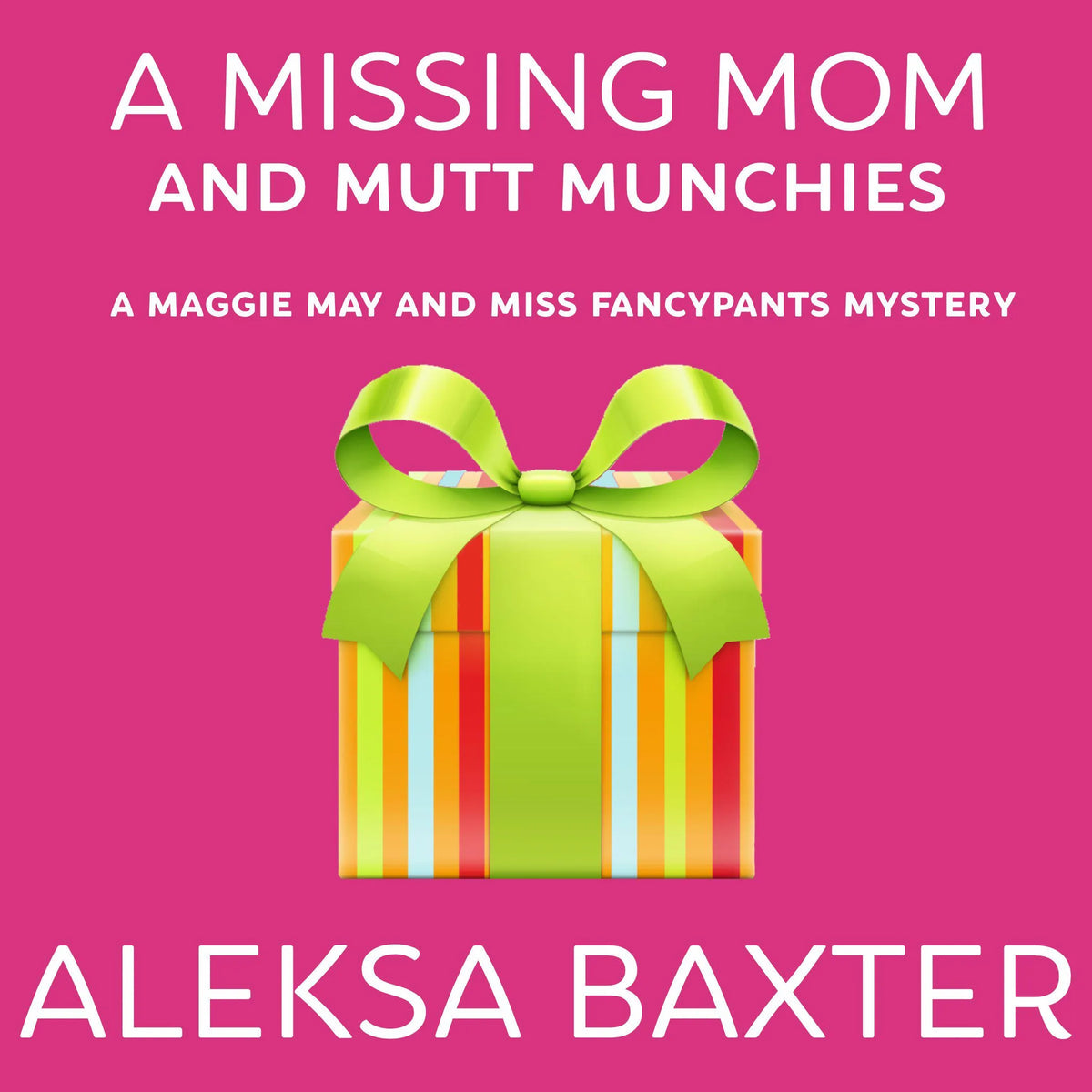 A Missing Mom and Mutt Munchies