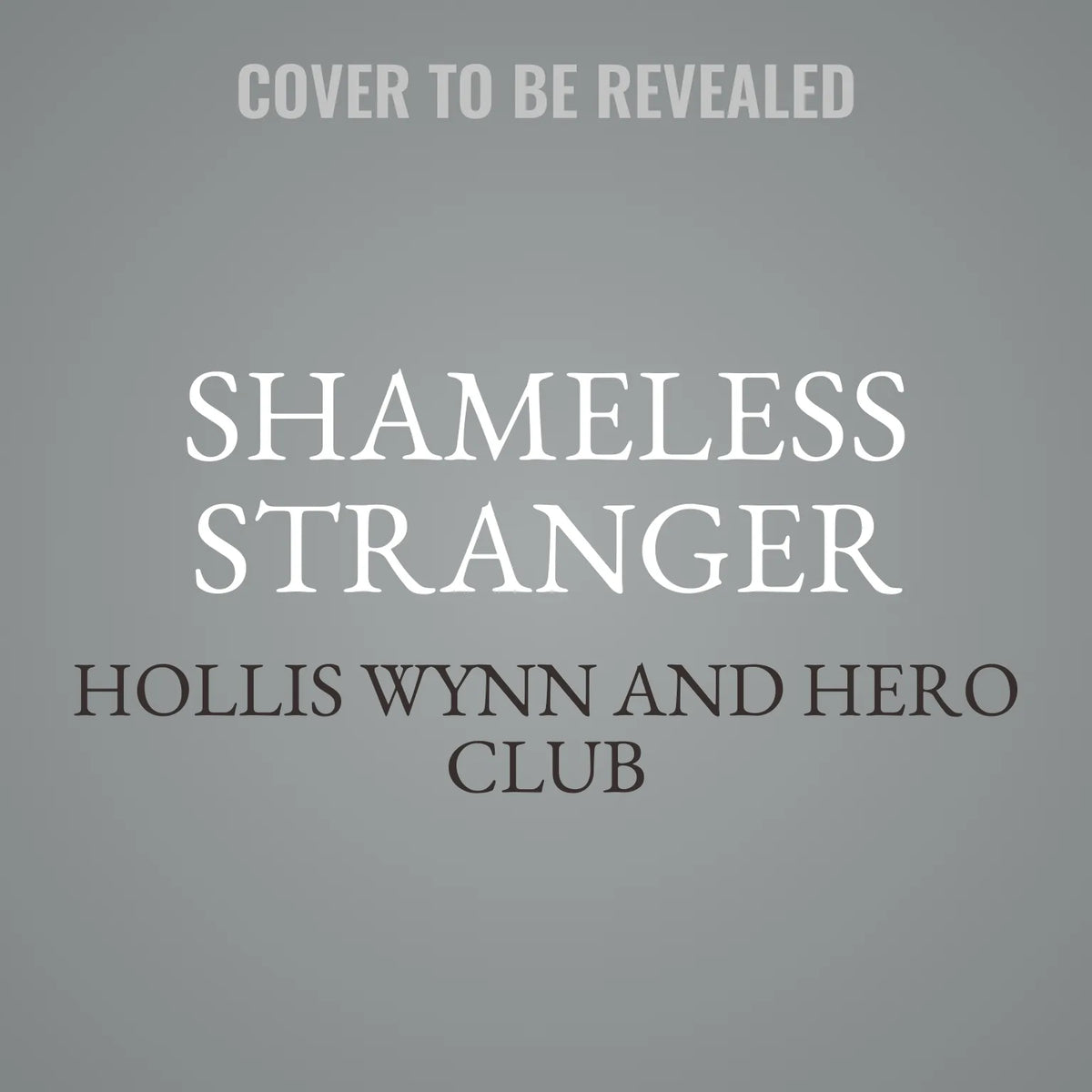Shameless Stranger
