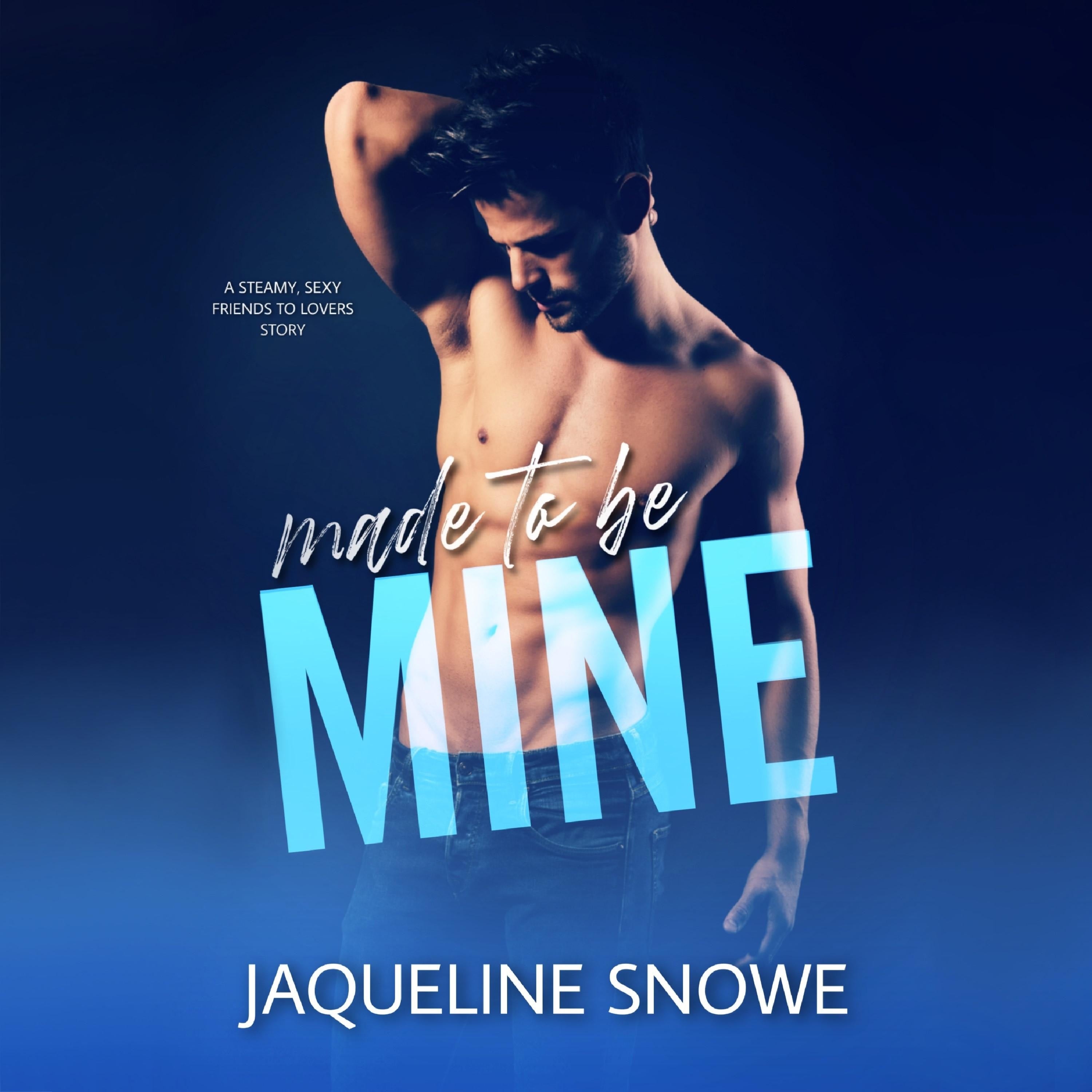 Made to Be Mine