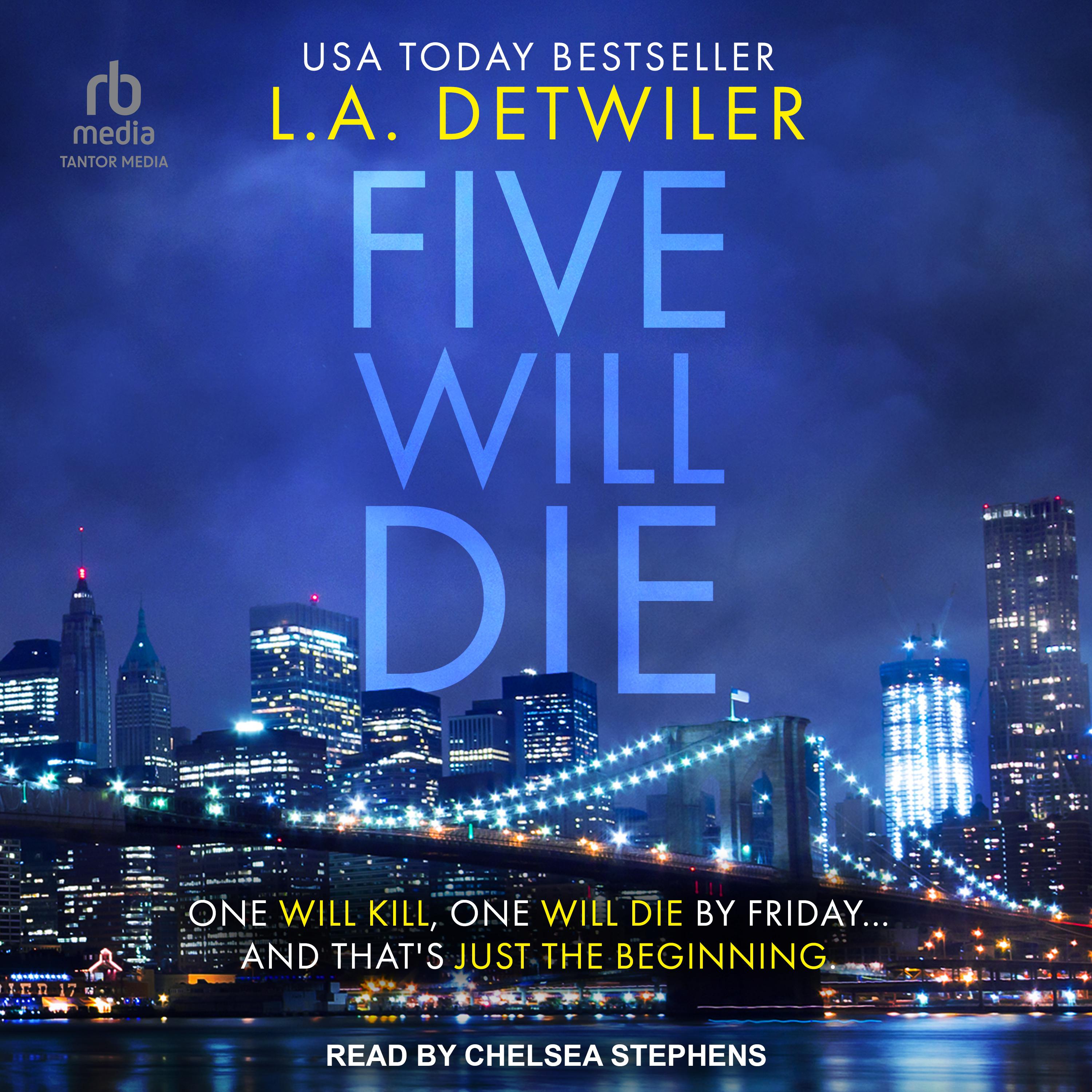 Five Will Die