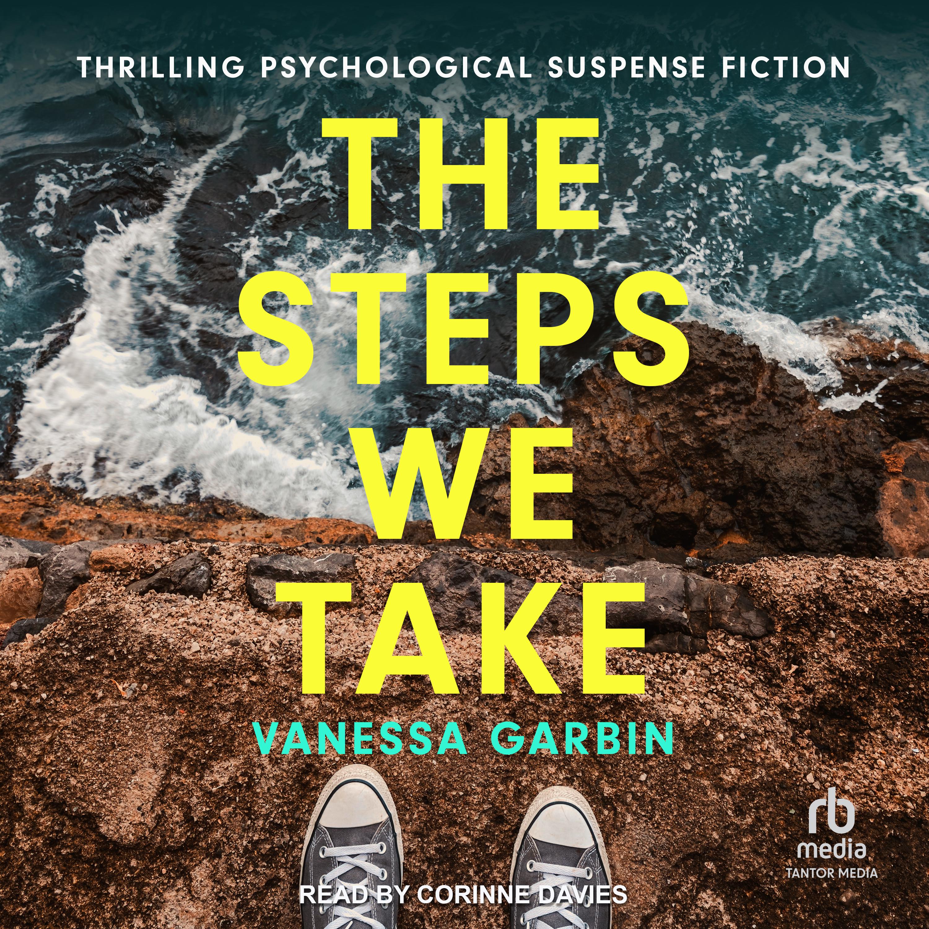 The Steps We Take