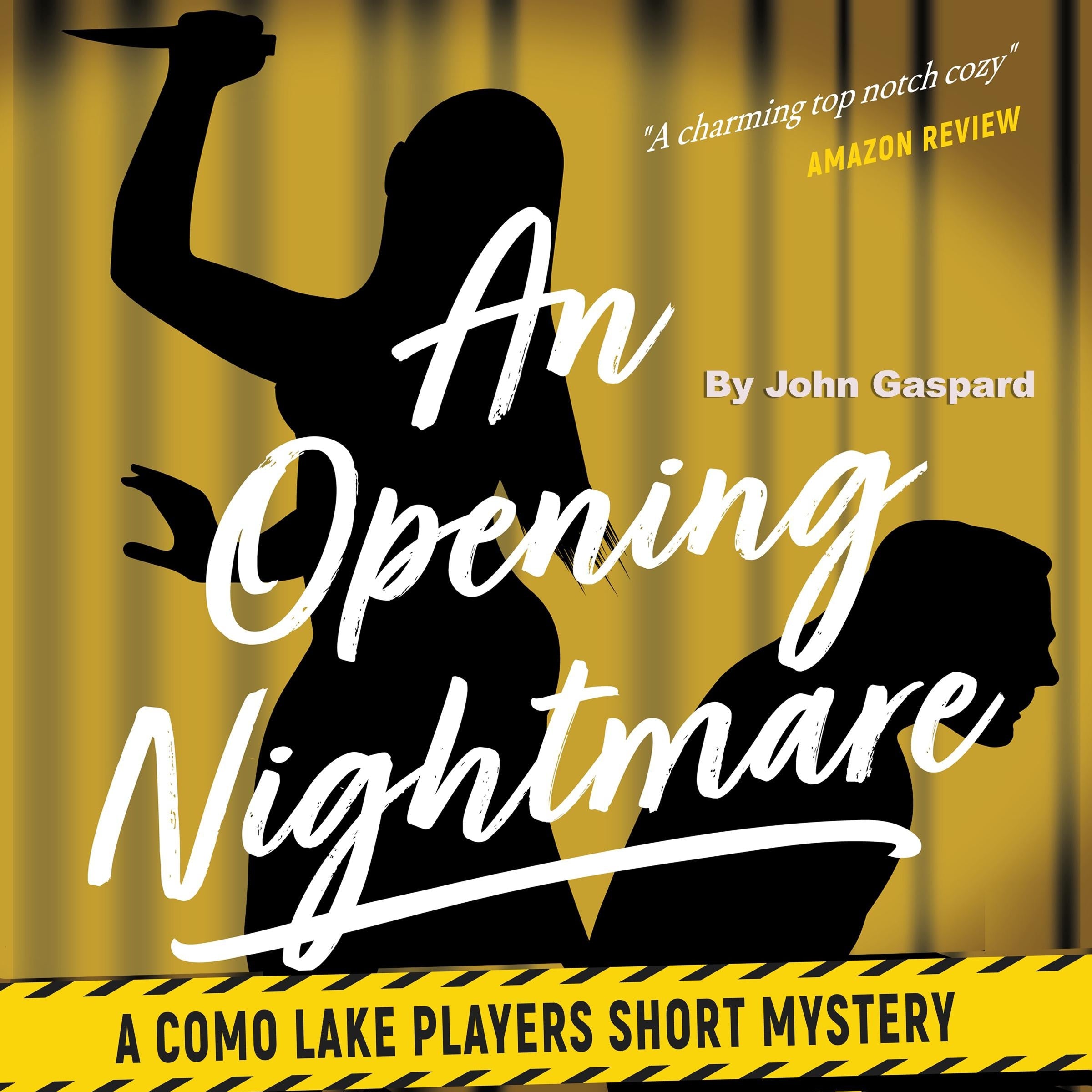 An Opening Nightmare