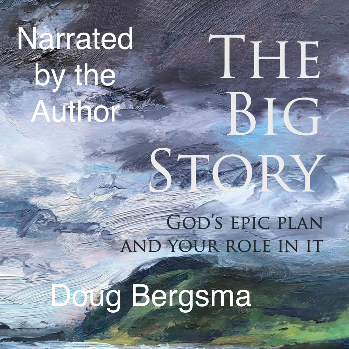 The Big Story