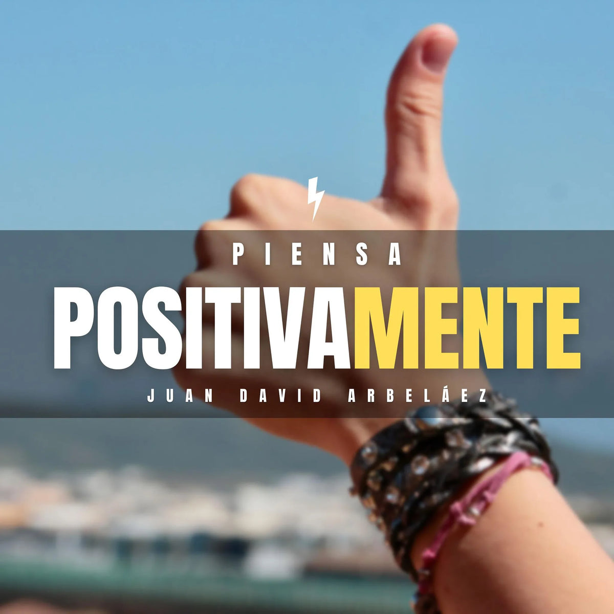 Piensa Positivamente