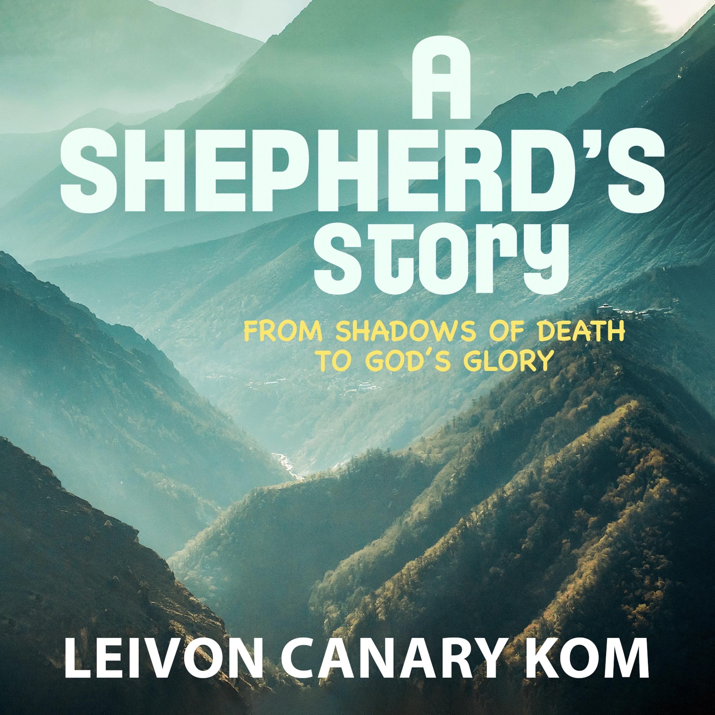 A Shepherd's Story