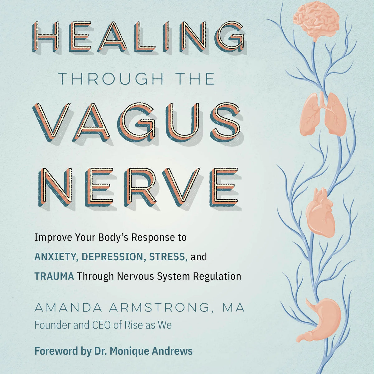 Healing Through the Vagus Nerve