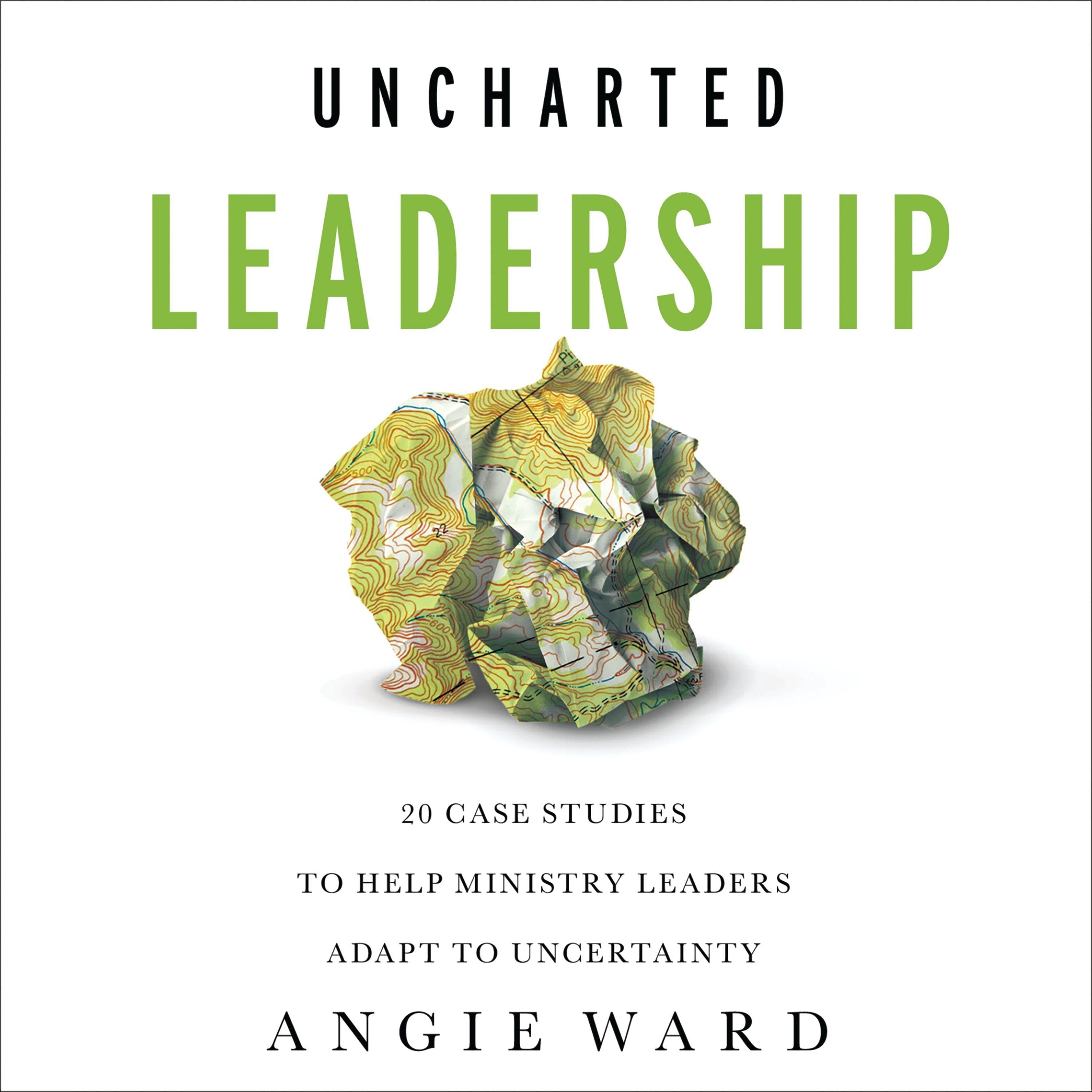 Uncharted Leadership