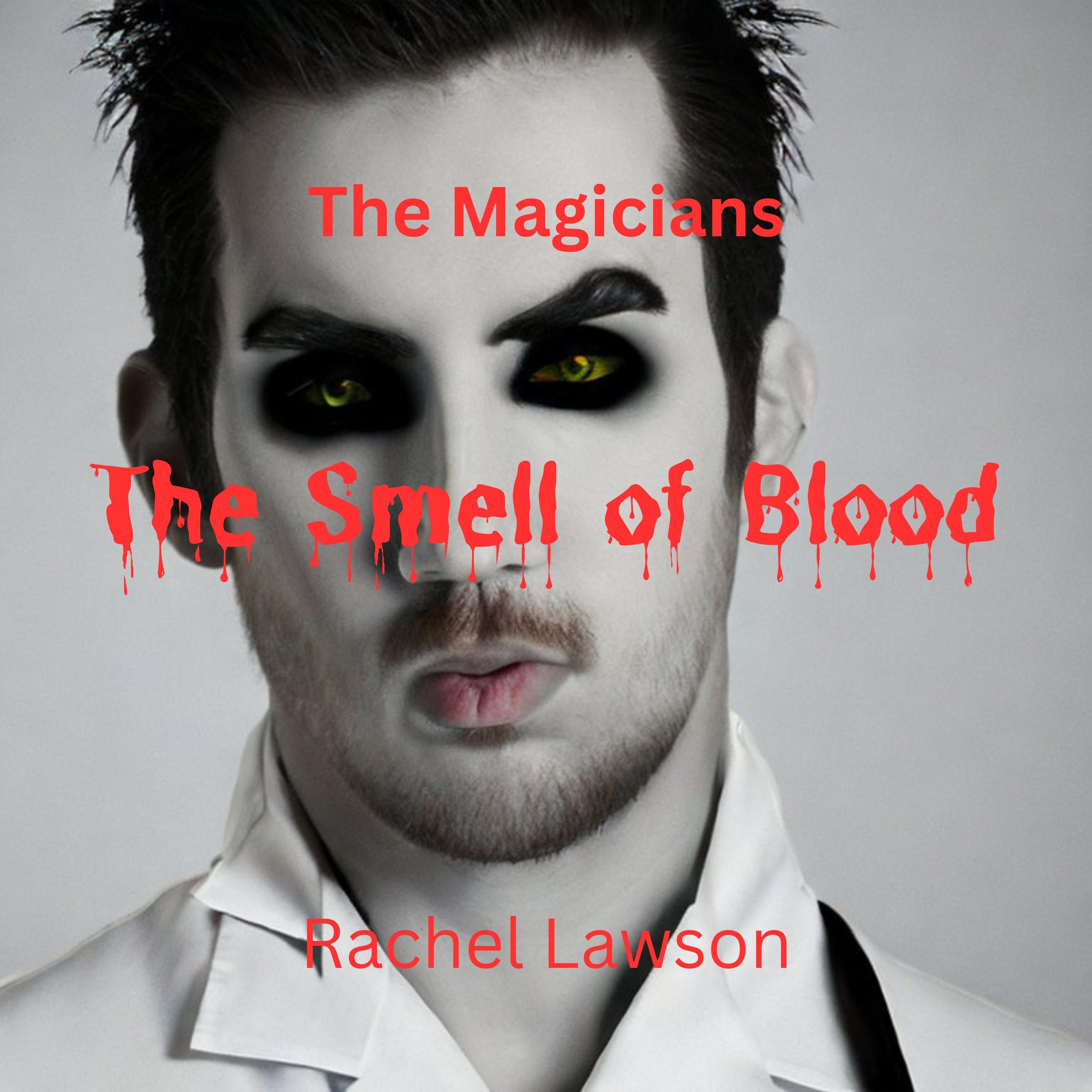 The Smell of Blood