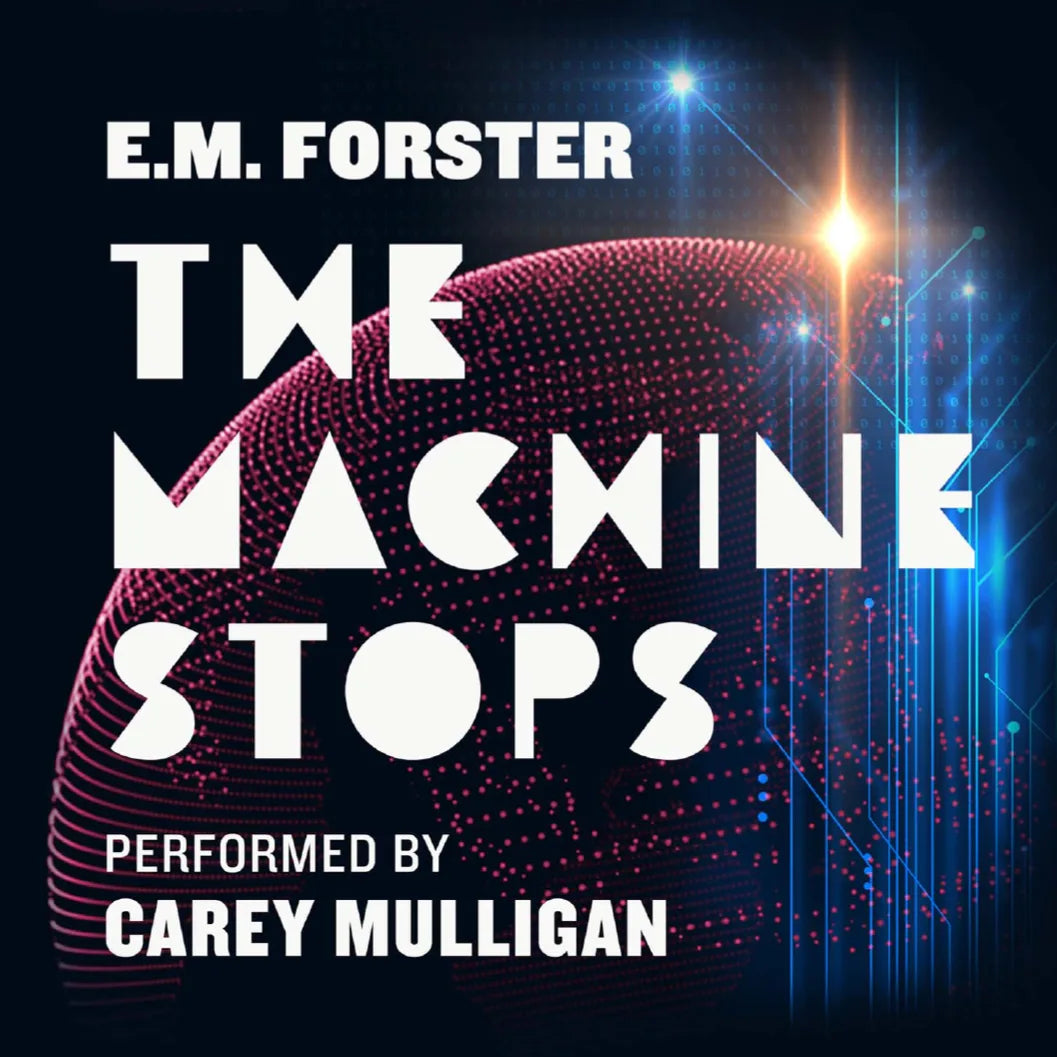 The Machine Stops [Audible Edition]