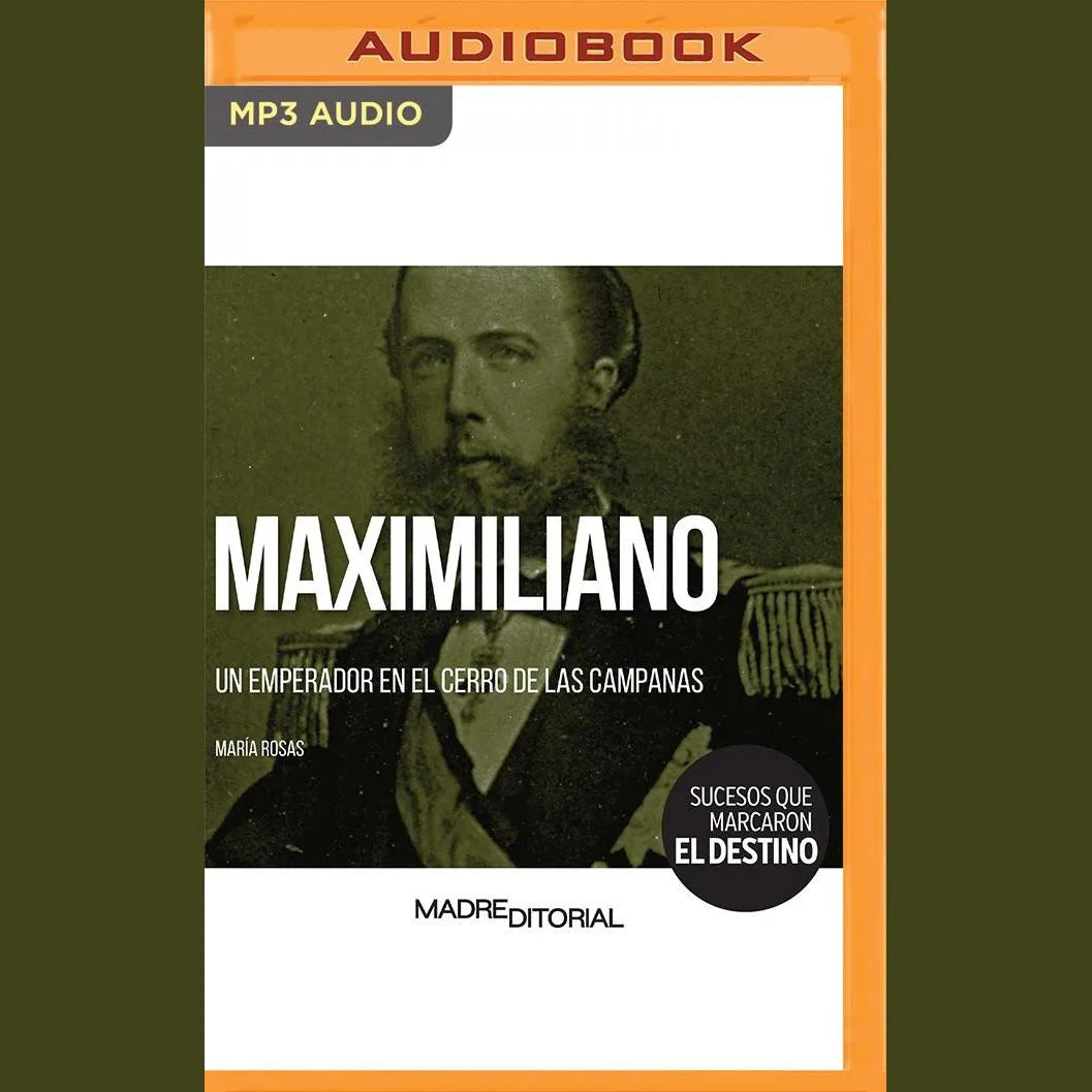 Maximiliano (Spanish Edition)
