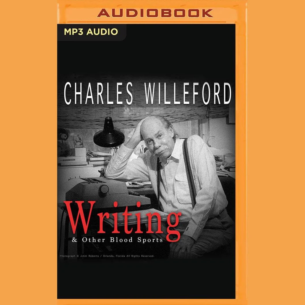 Writing & Other Blood Sports