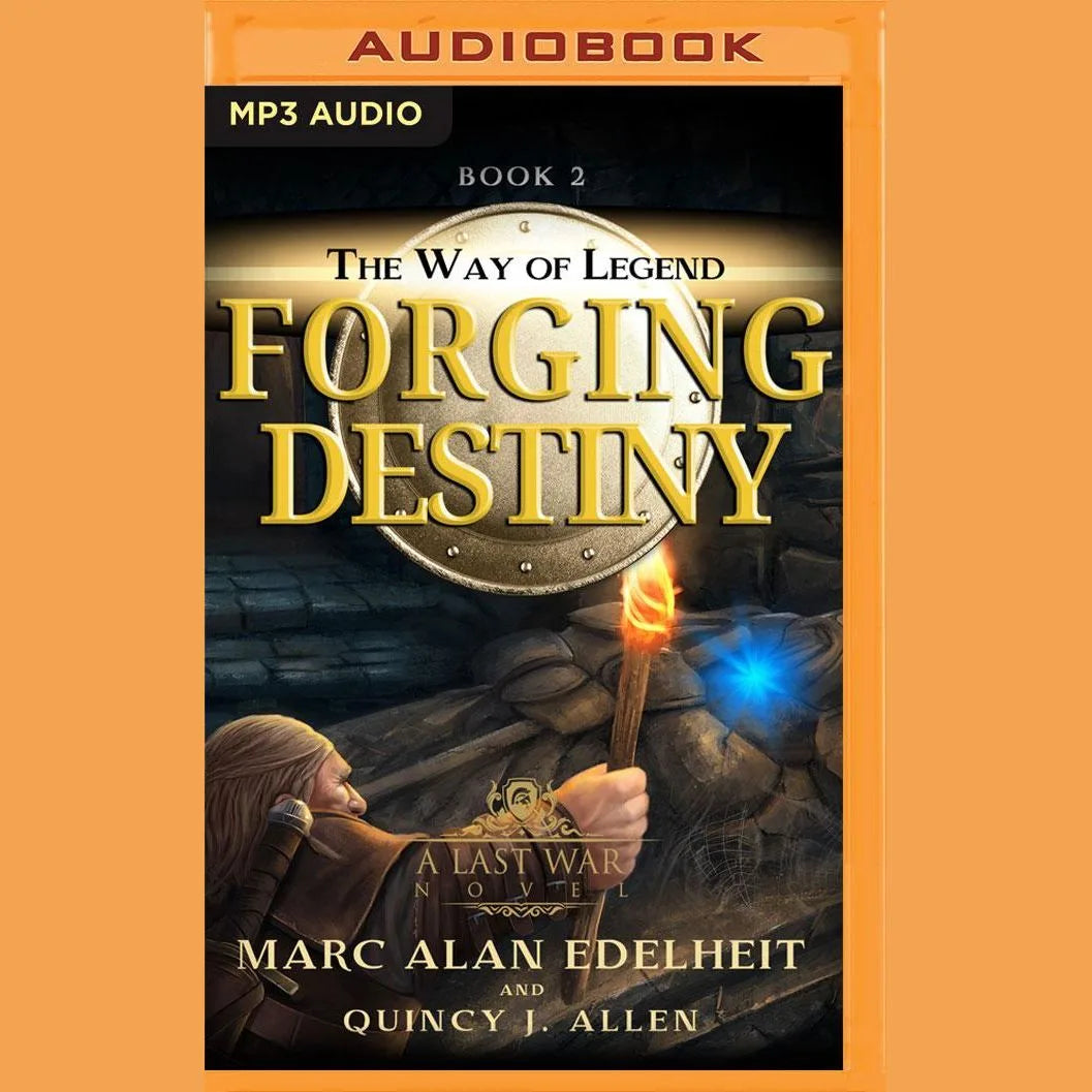Forging Destiny
