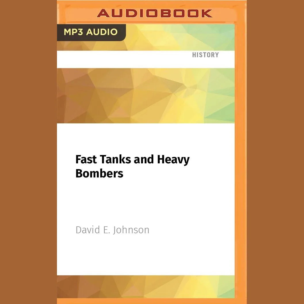 Fast Tanks and Heavy Bombers
