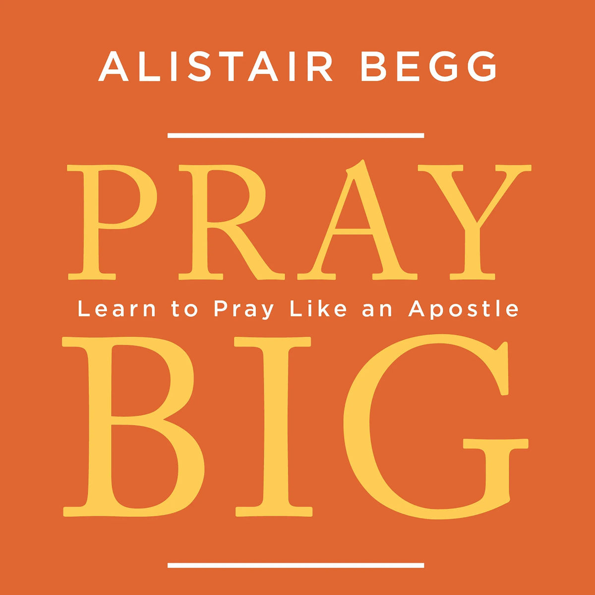 Pray Big