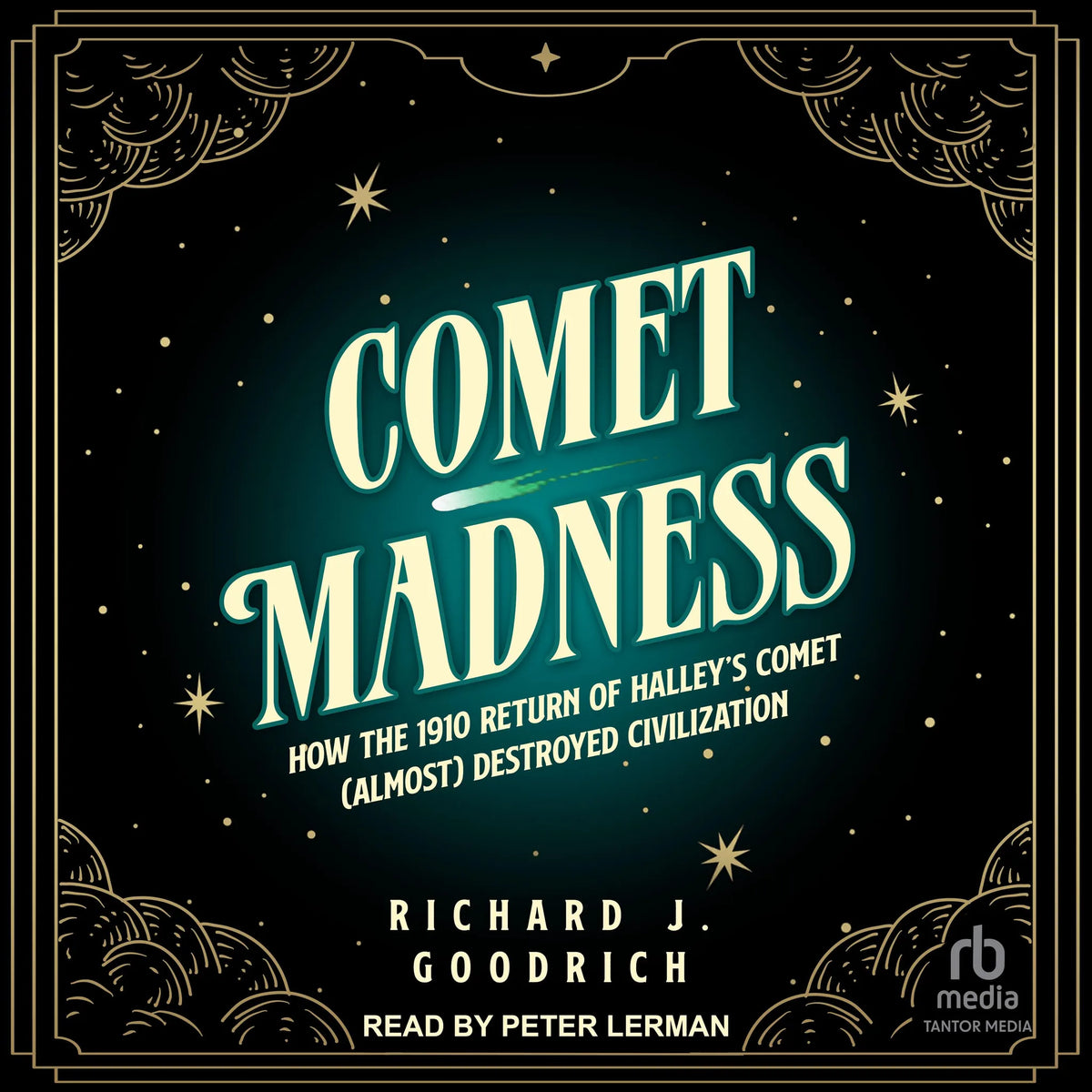 Comet Madness