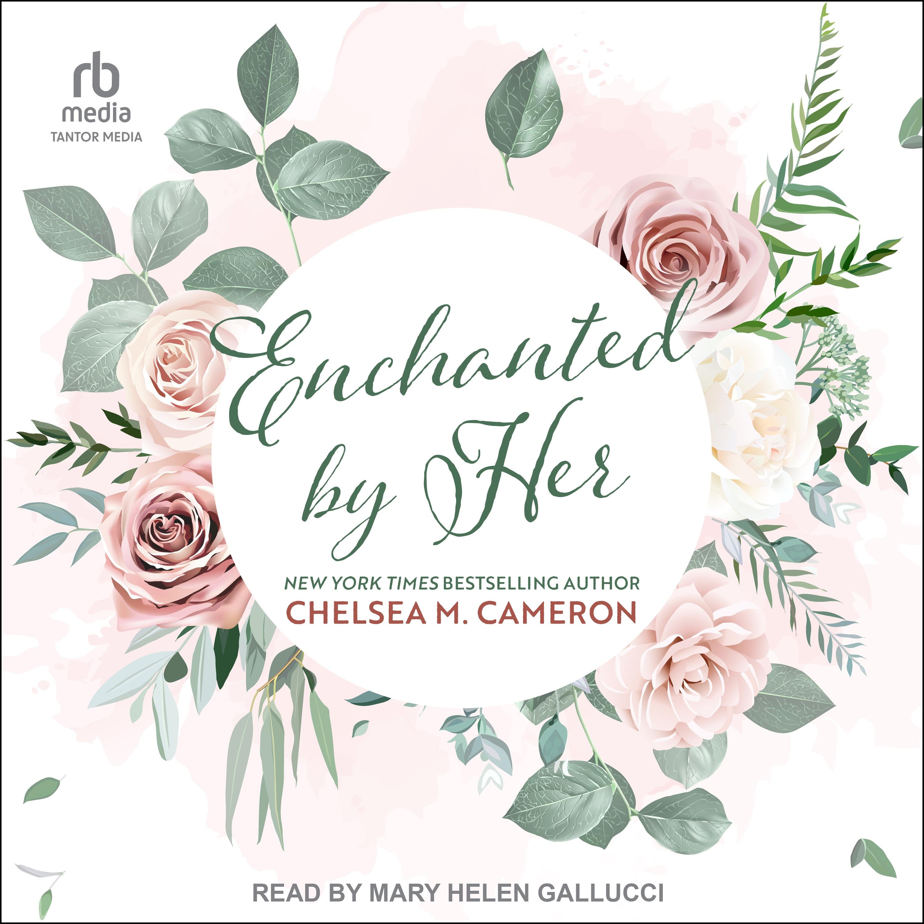 Enchanted By Her