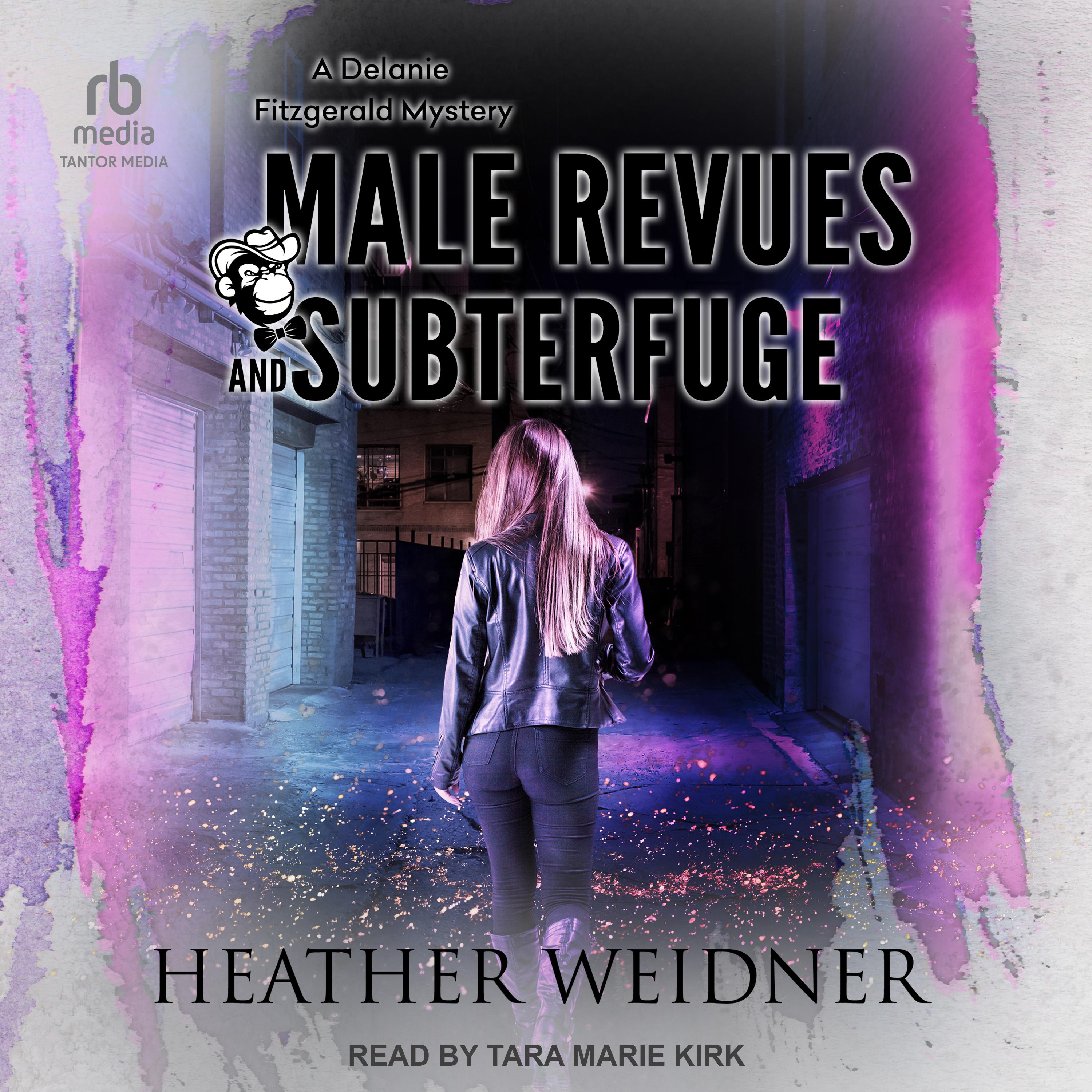 Male Revues and Subterfuge