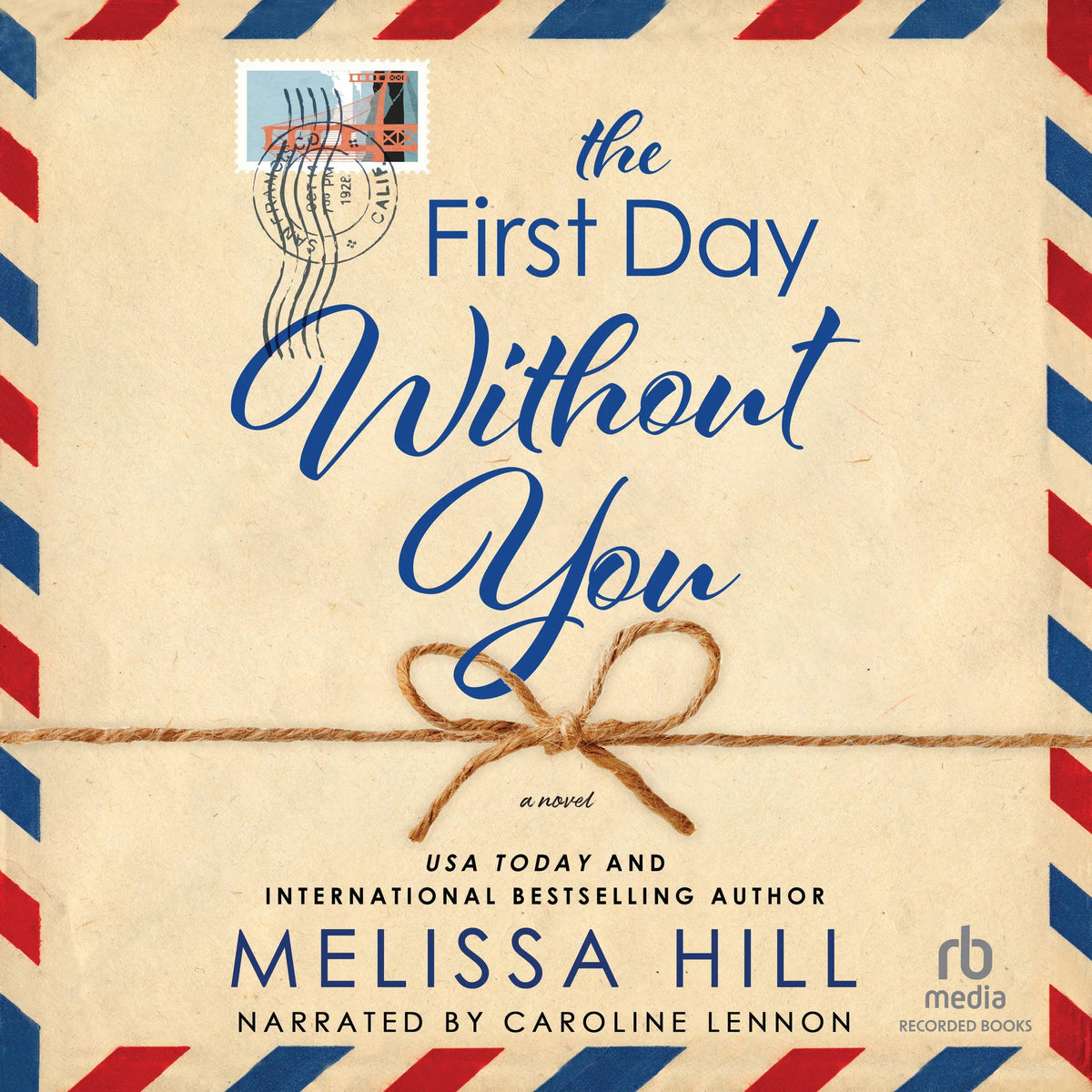 The First Day Without You
