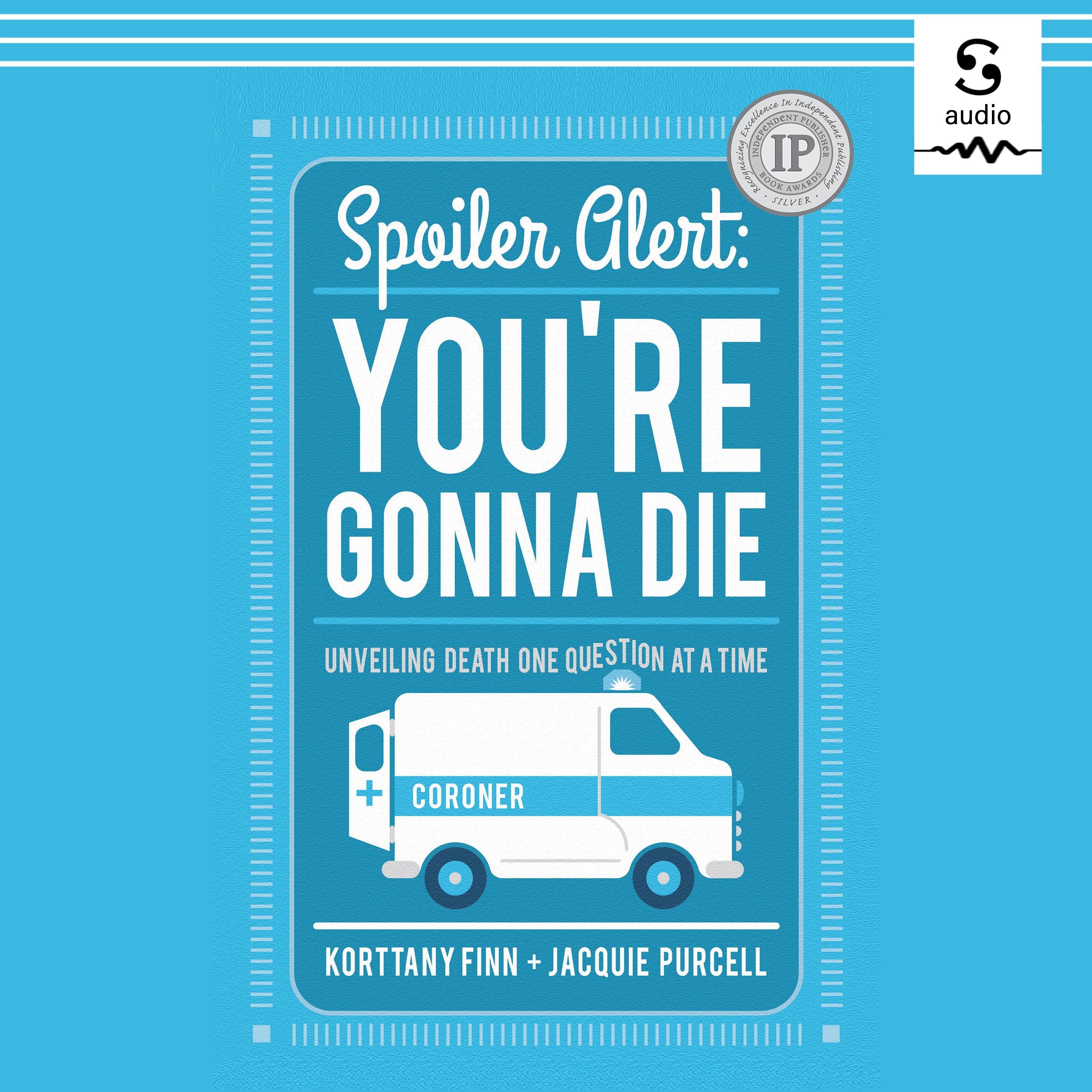 Spoiler Alert: You're Gonna Die