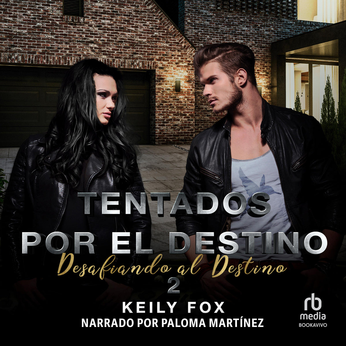 Tentados por el Destino 2