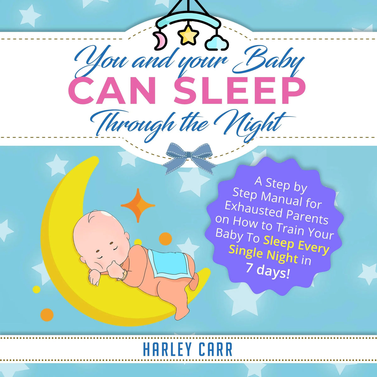 You And Your Baby Can Sleep Through The Night