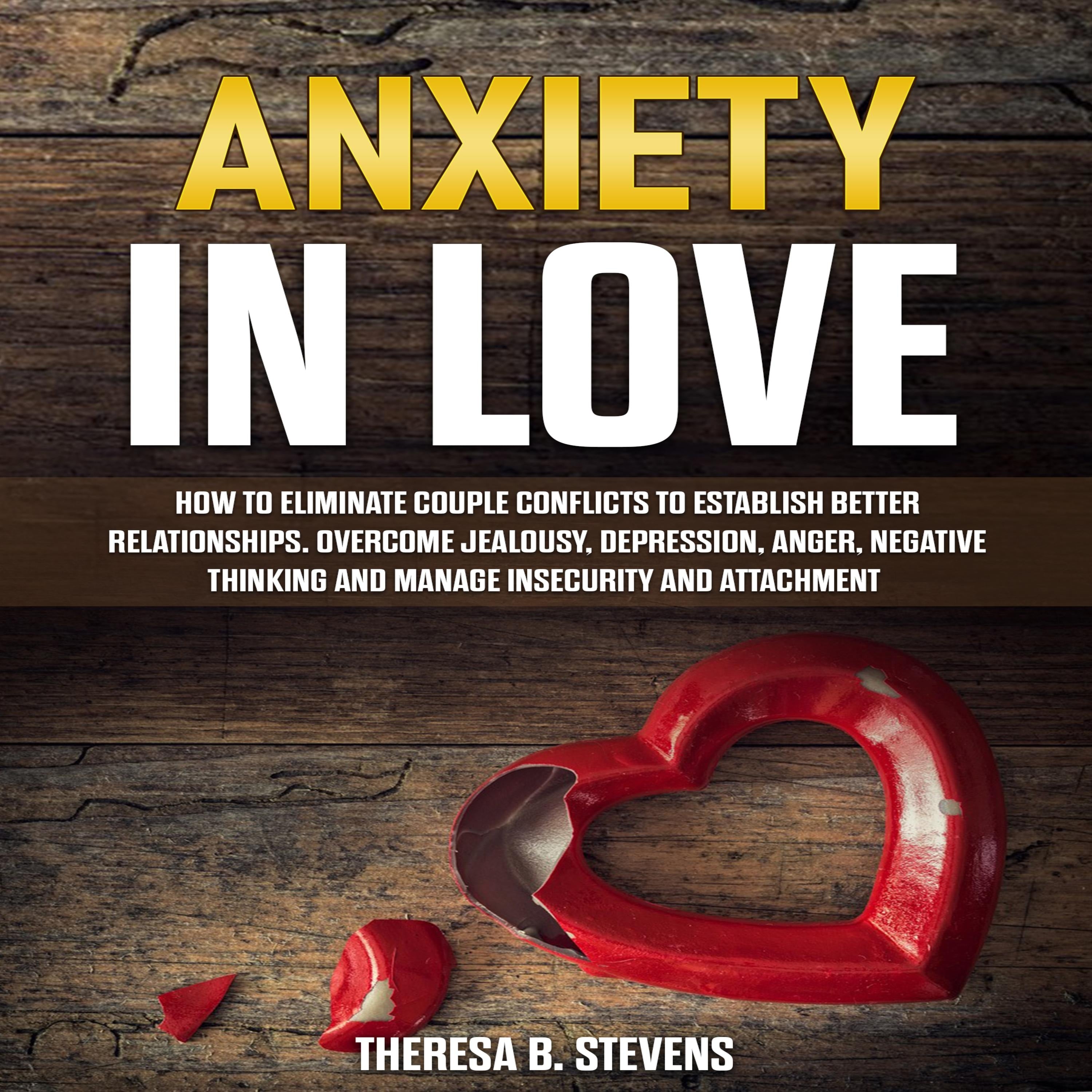 Anxiety in Love