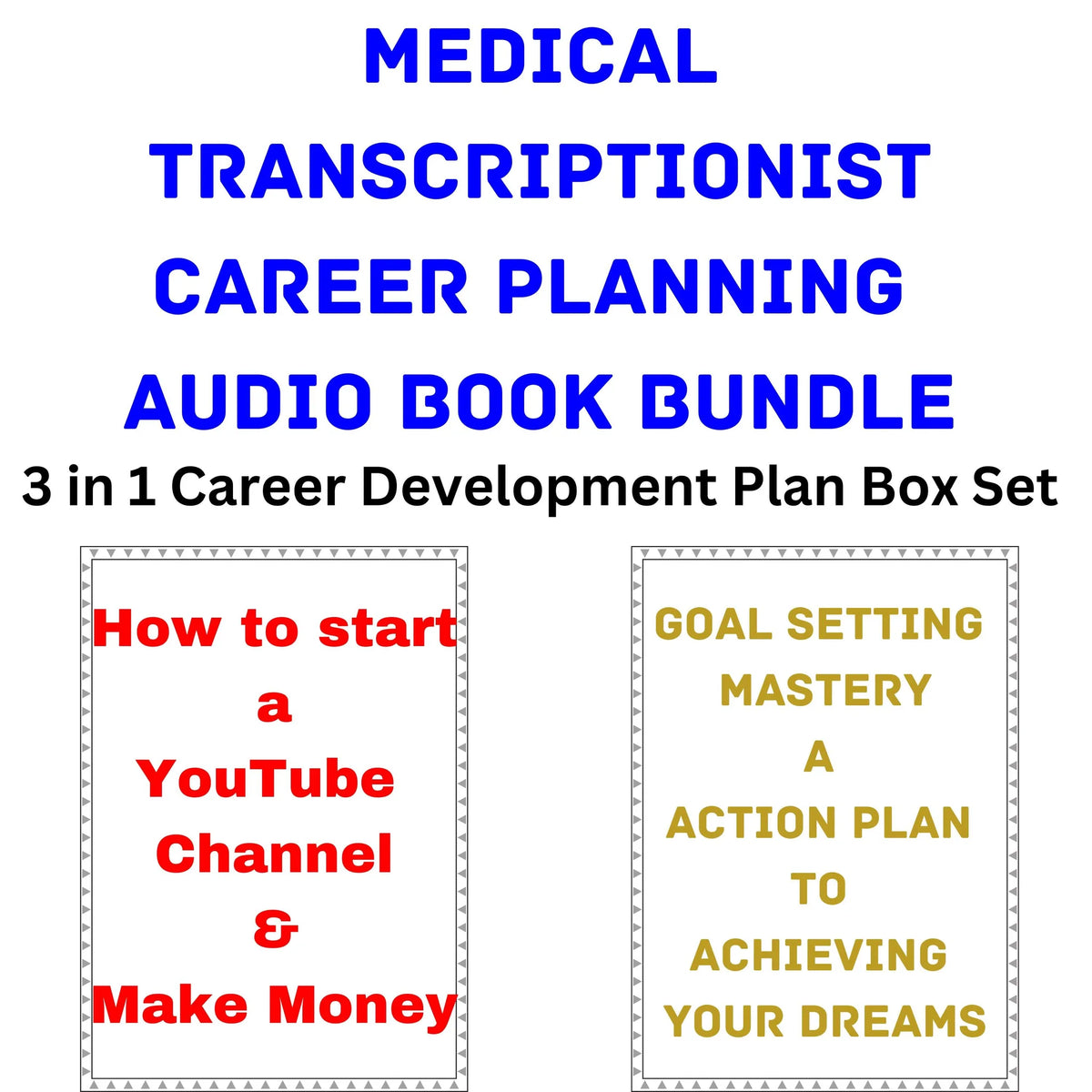 Medical Transcriptionist Career Planning Audio Book Bundle