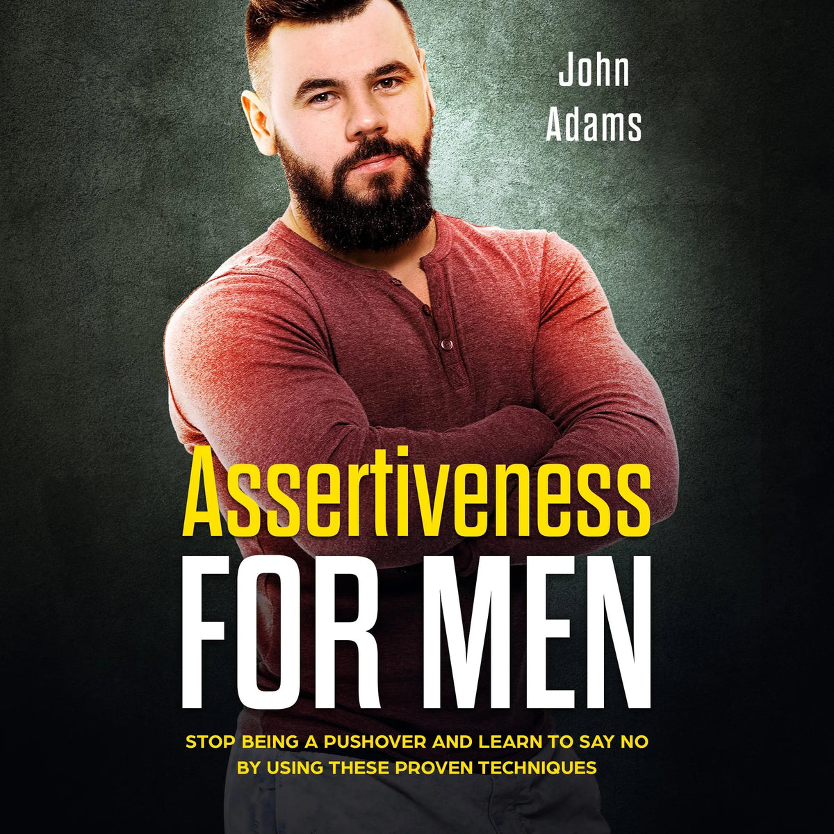 Assertiveness for Men