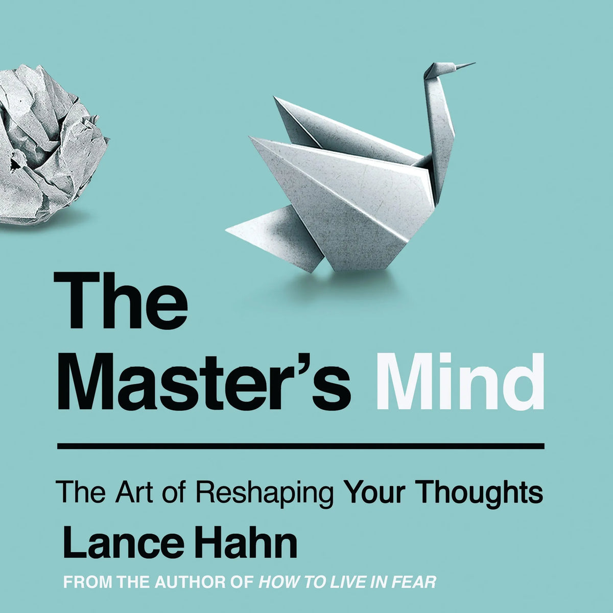 The Master's Mind