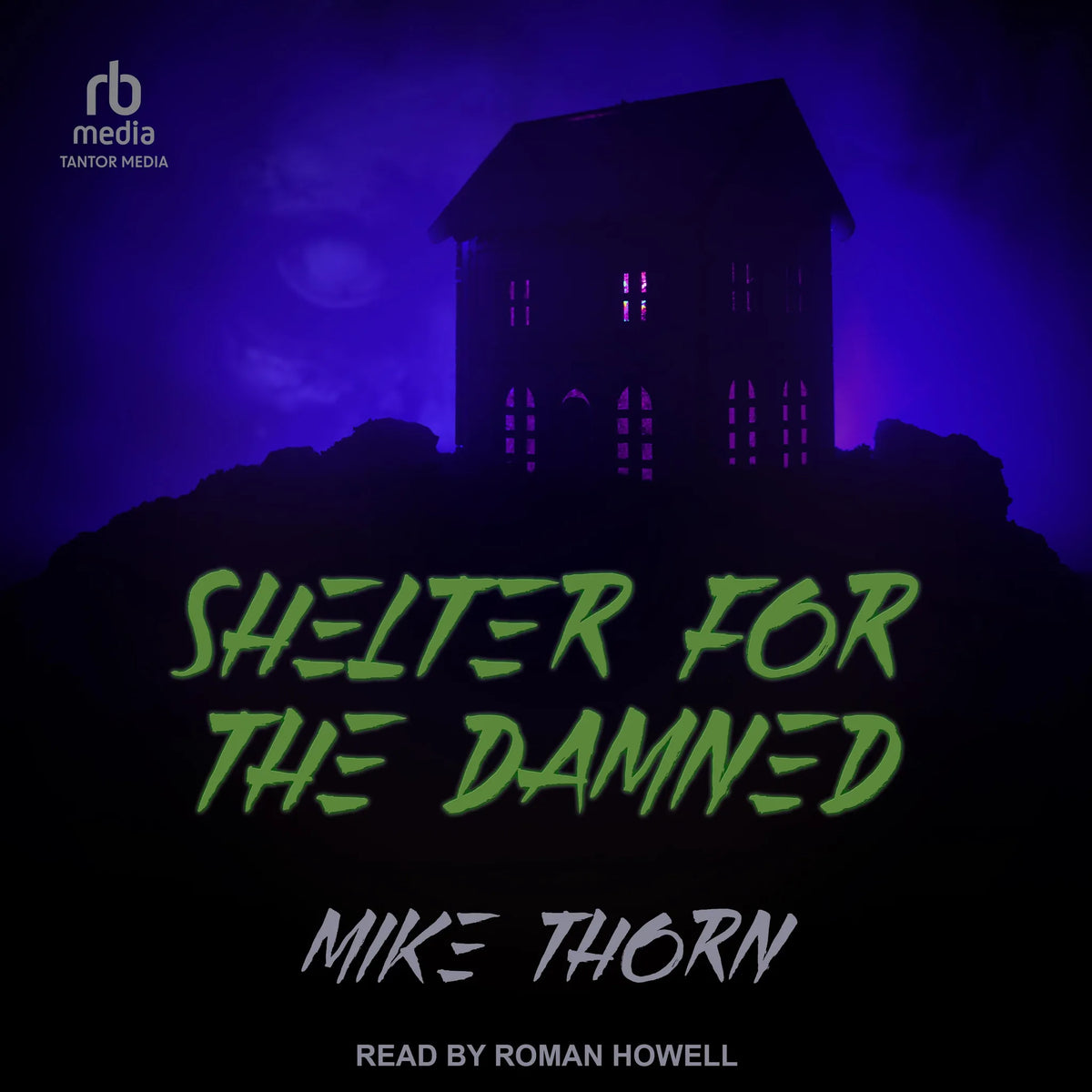 Shelter For the Damned
