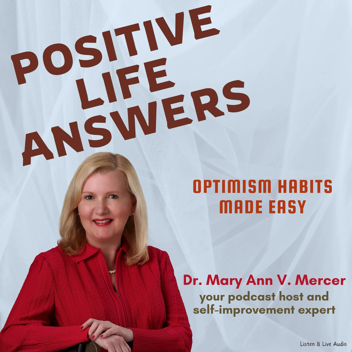 Positive Life Answers: Optimism Habits Made Easy