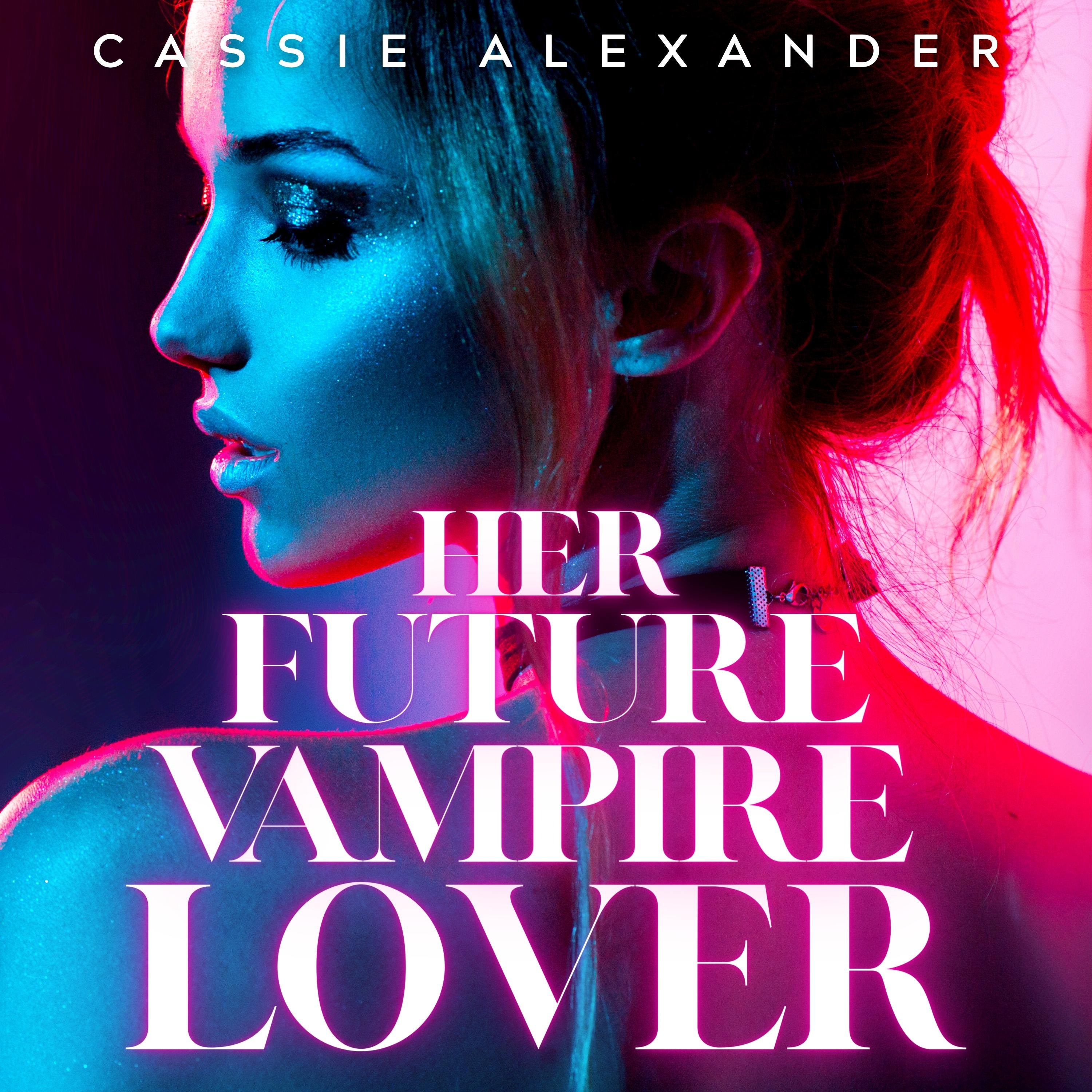 Her Future Vampire Lover