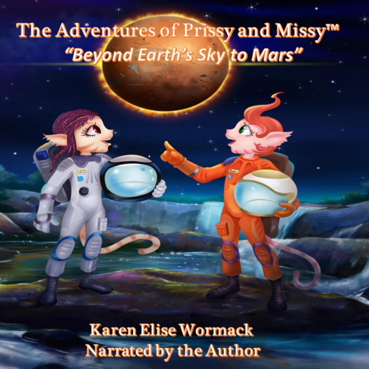 The Adventures of Prissy and Missy™