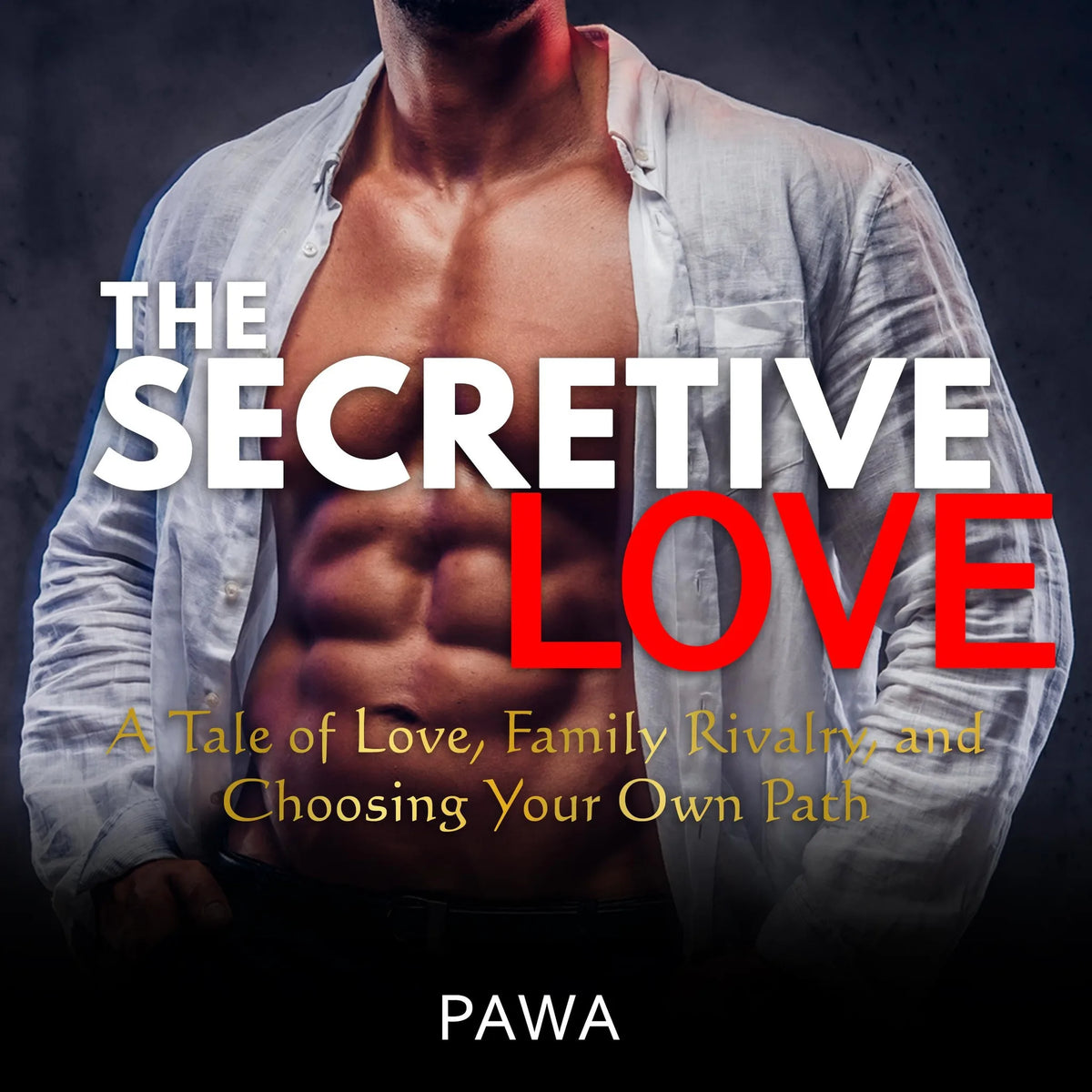 The Secretive Love