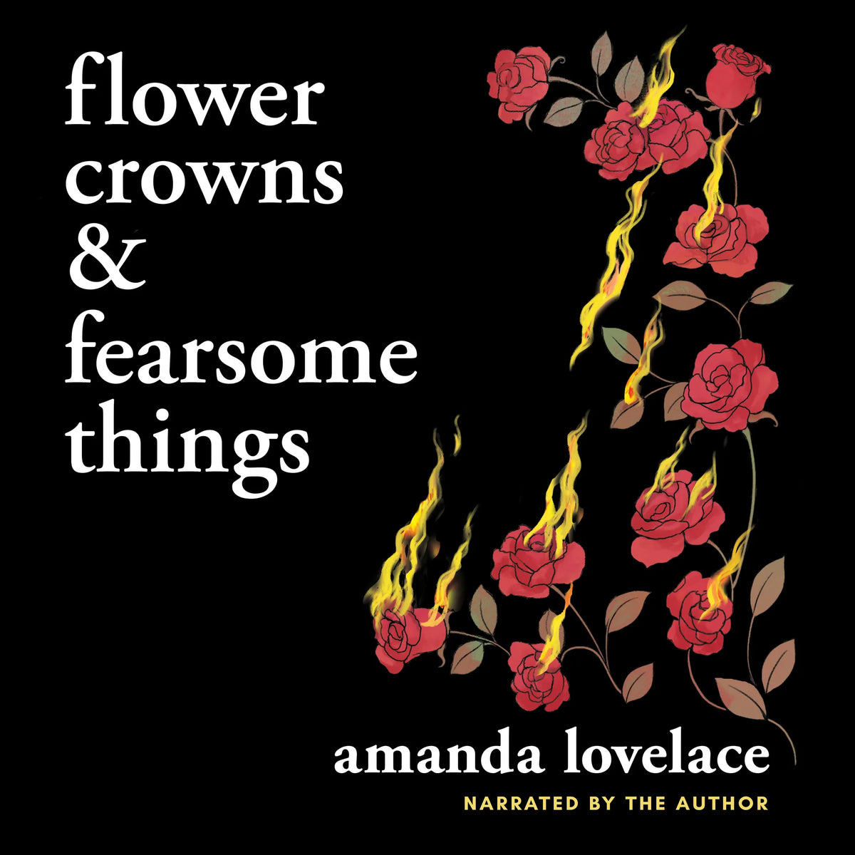 Flower Crowns &amp; Fearsome Things