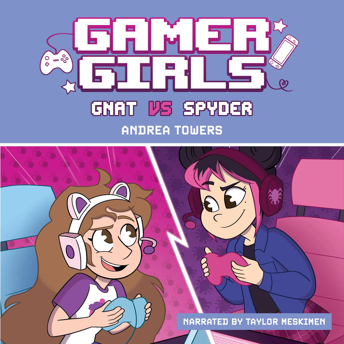 Gamer Girls: Gnat vs. Spyder