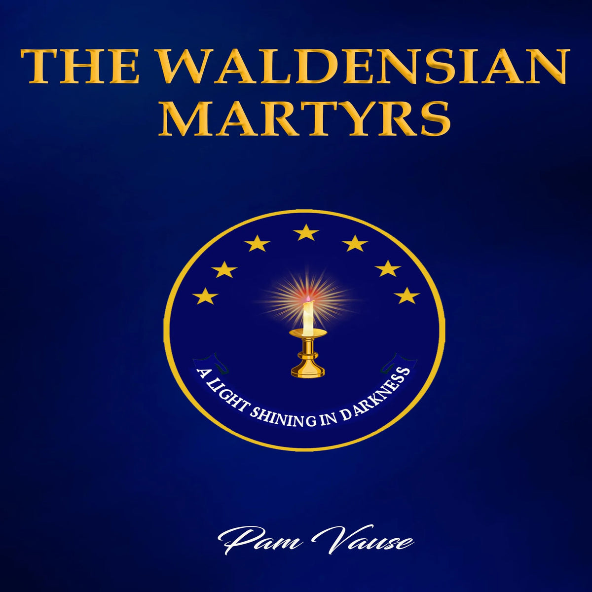 The Waldensian Martyrs