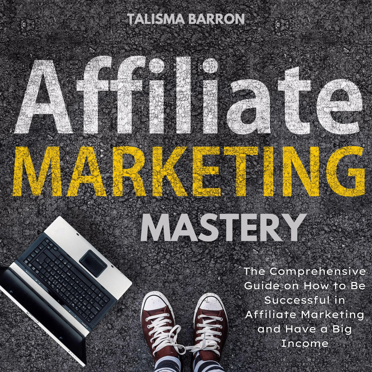 Affiliate Marketing Mastery