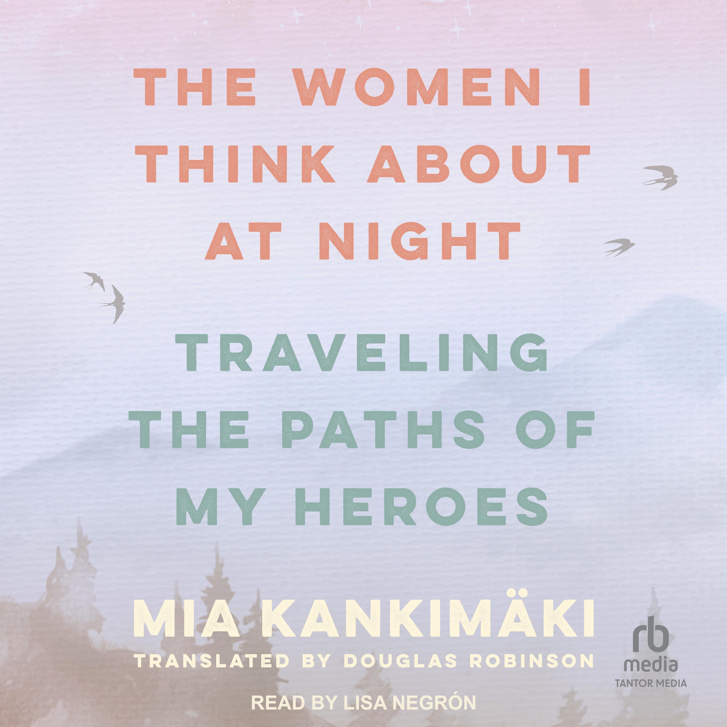 The Women I Think About at Night