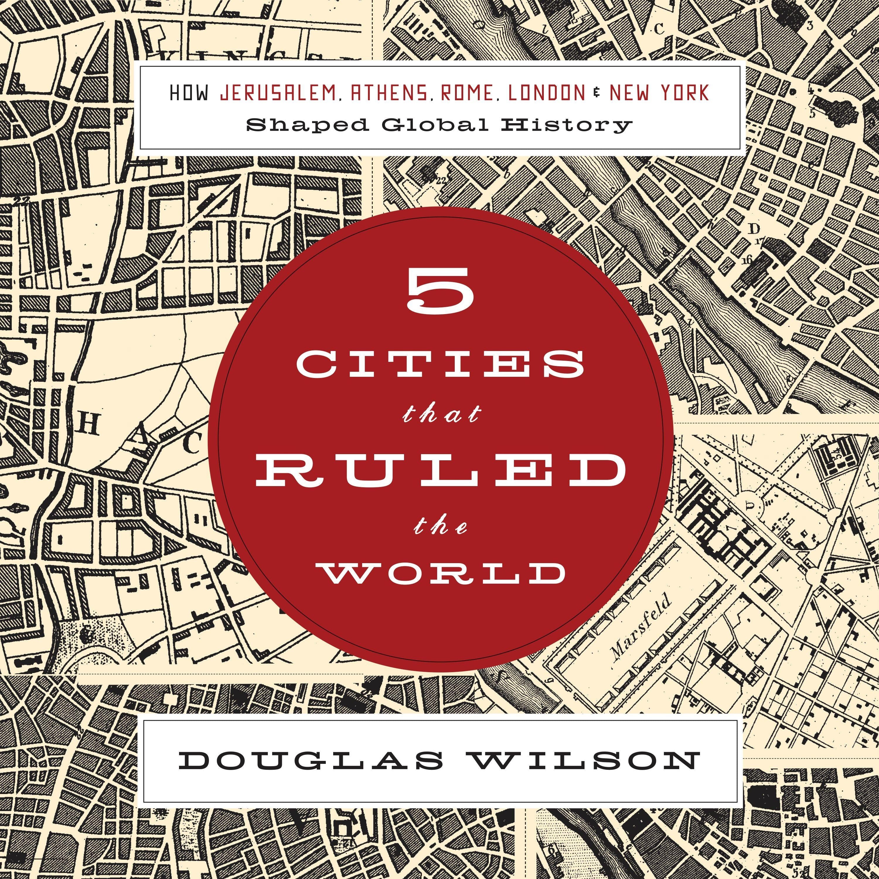Five Cities That Ruled the World
