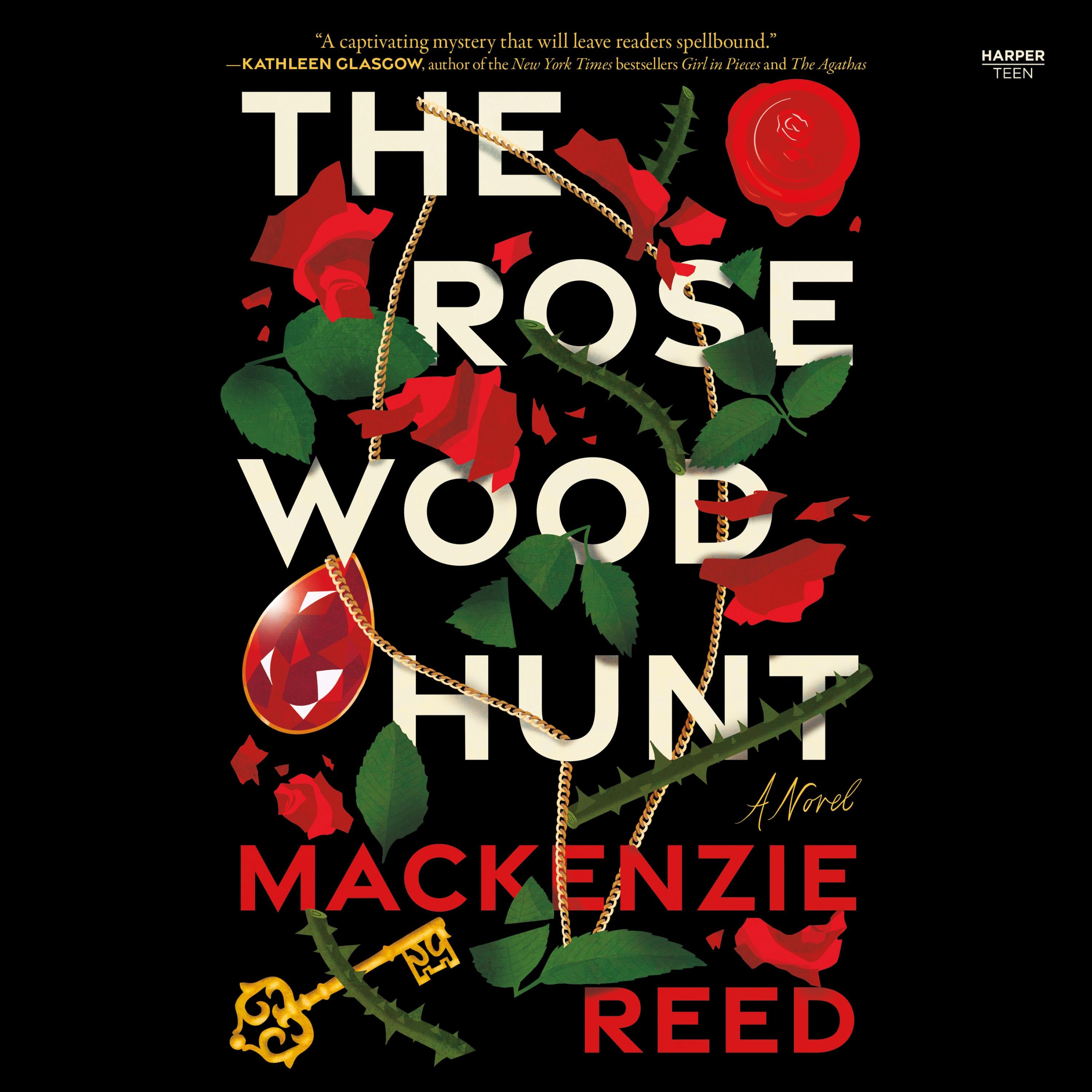 The Rosewood Hunt