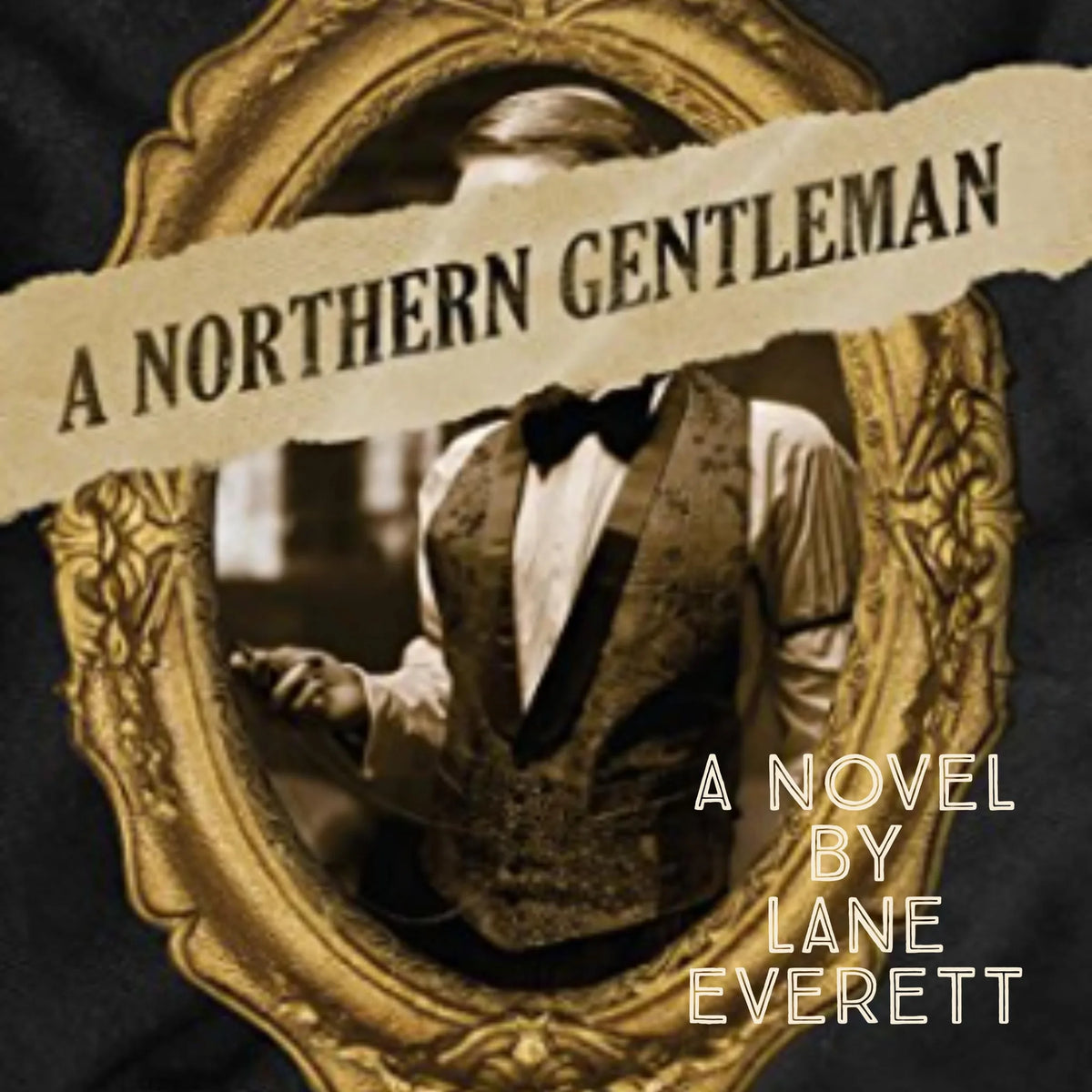 A Northern Gentleman