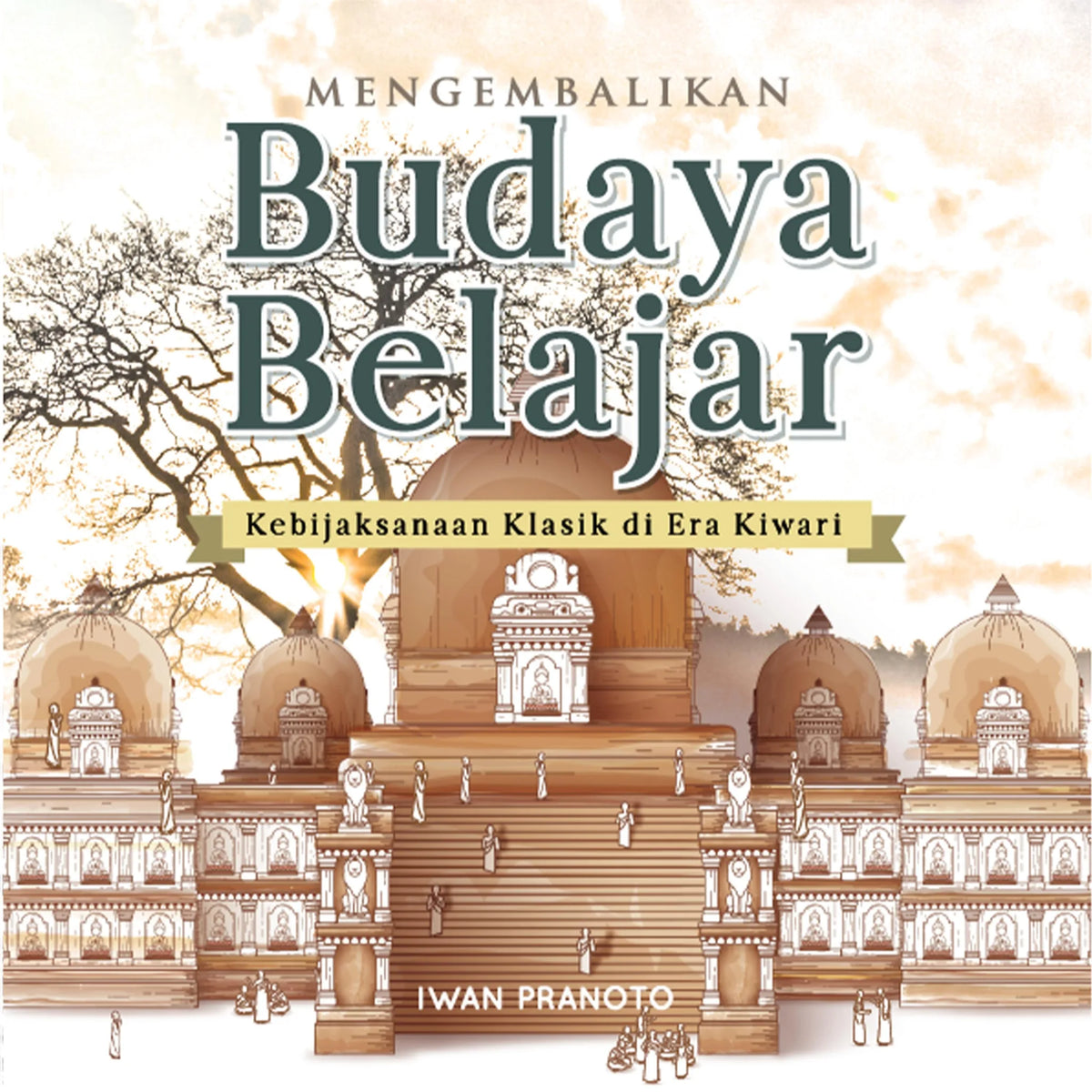 Mengembalikan Budaya Belajar